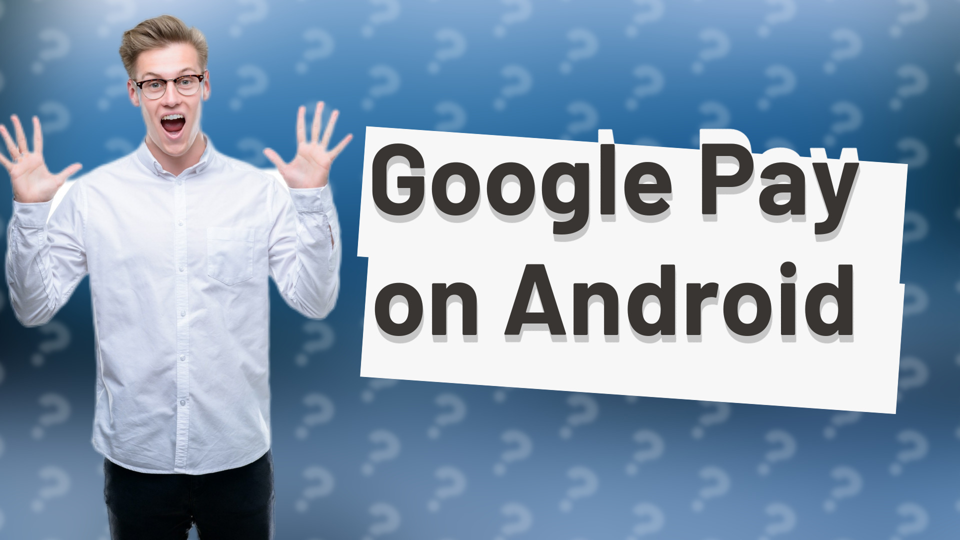 Google Pay on Android