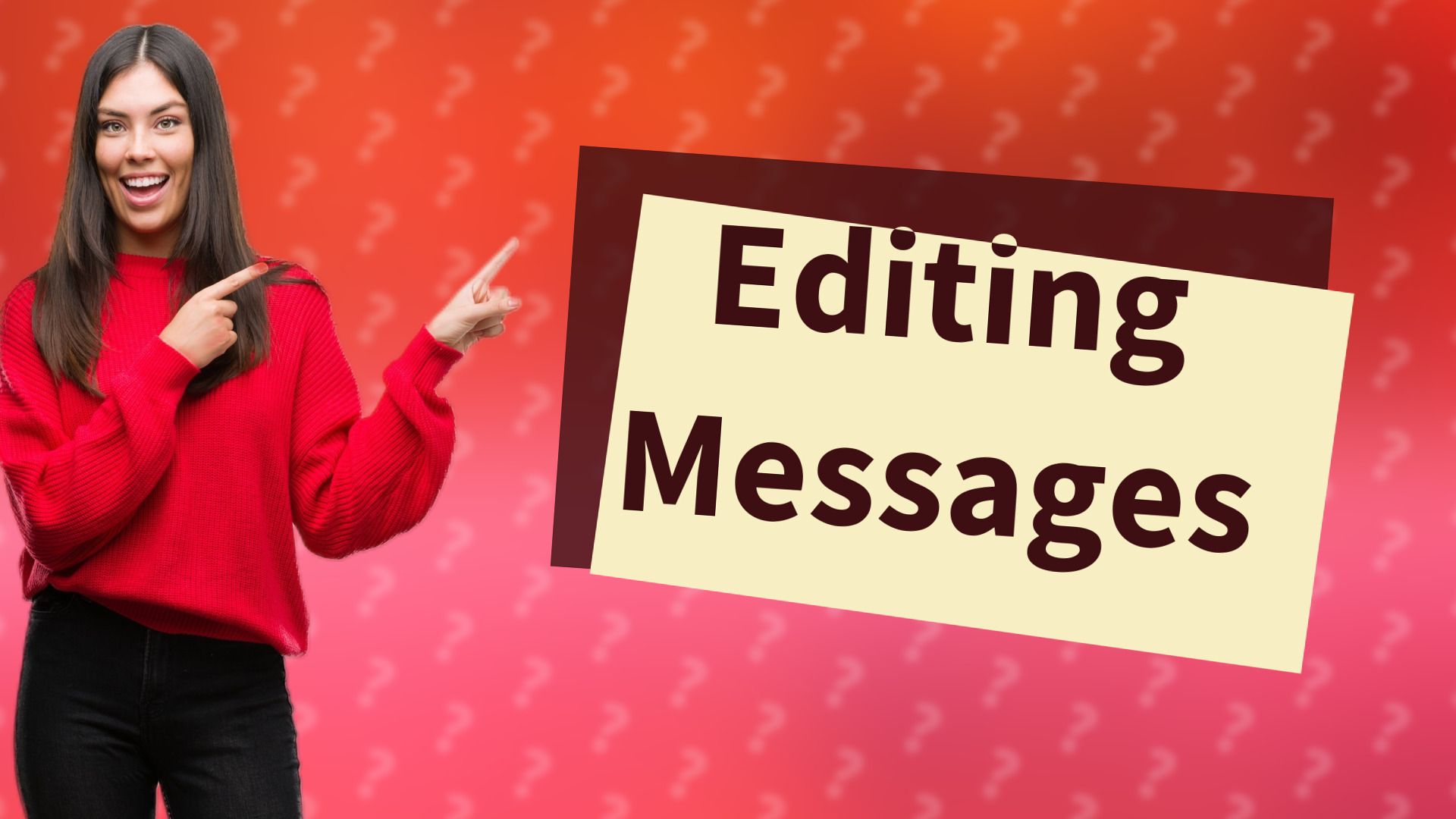 Editing Messages