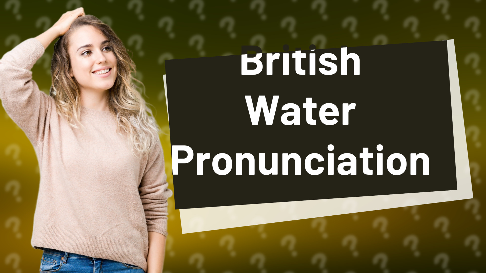 British Water Pronunciation