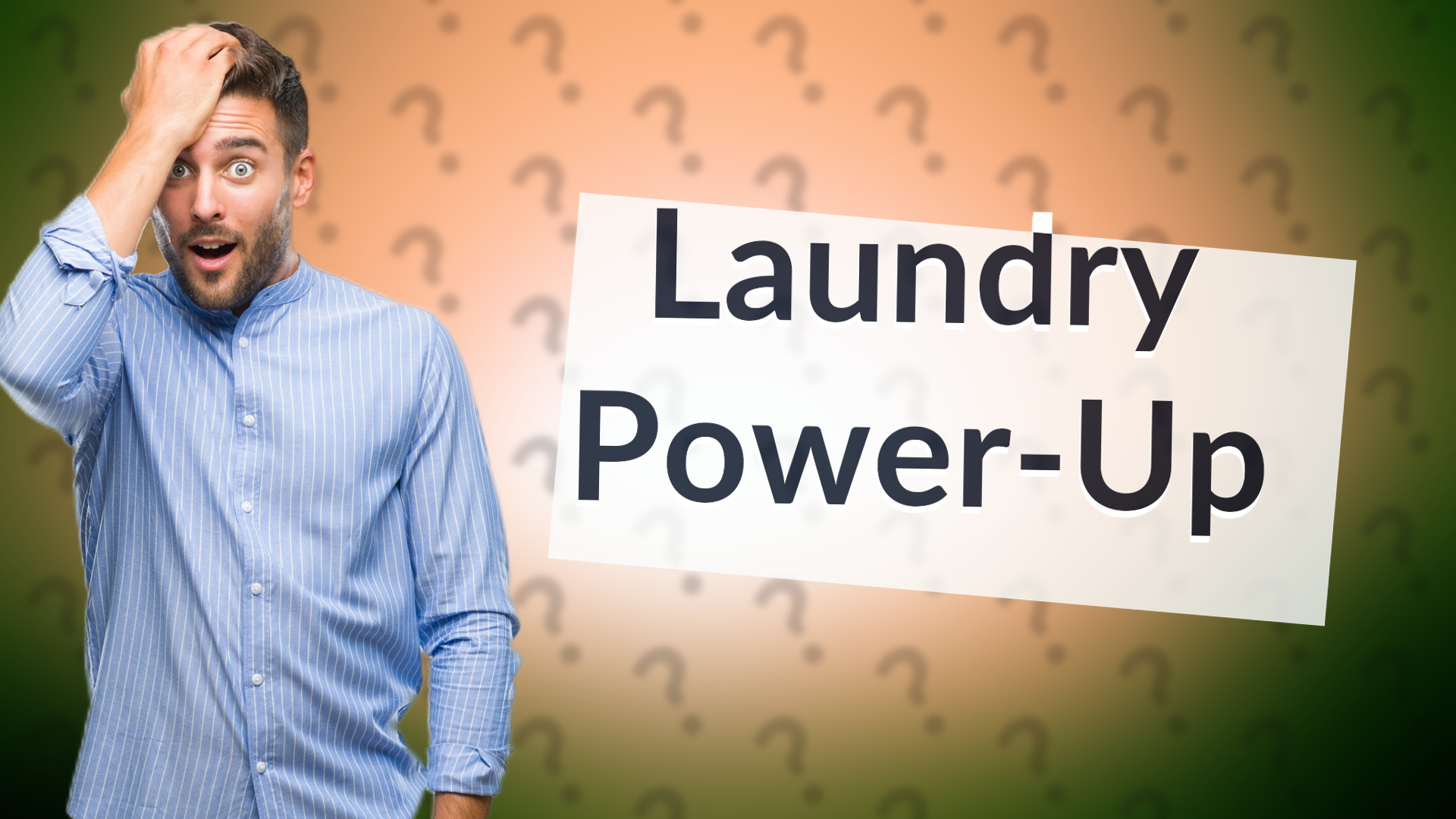 Laundry Power-Up