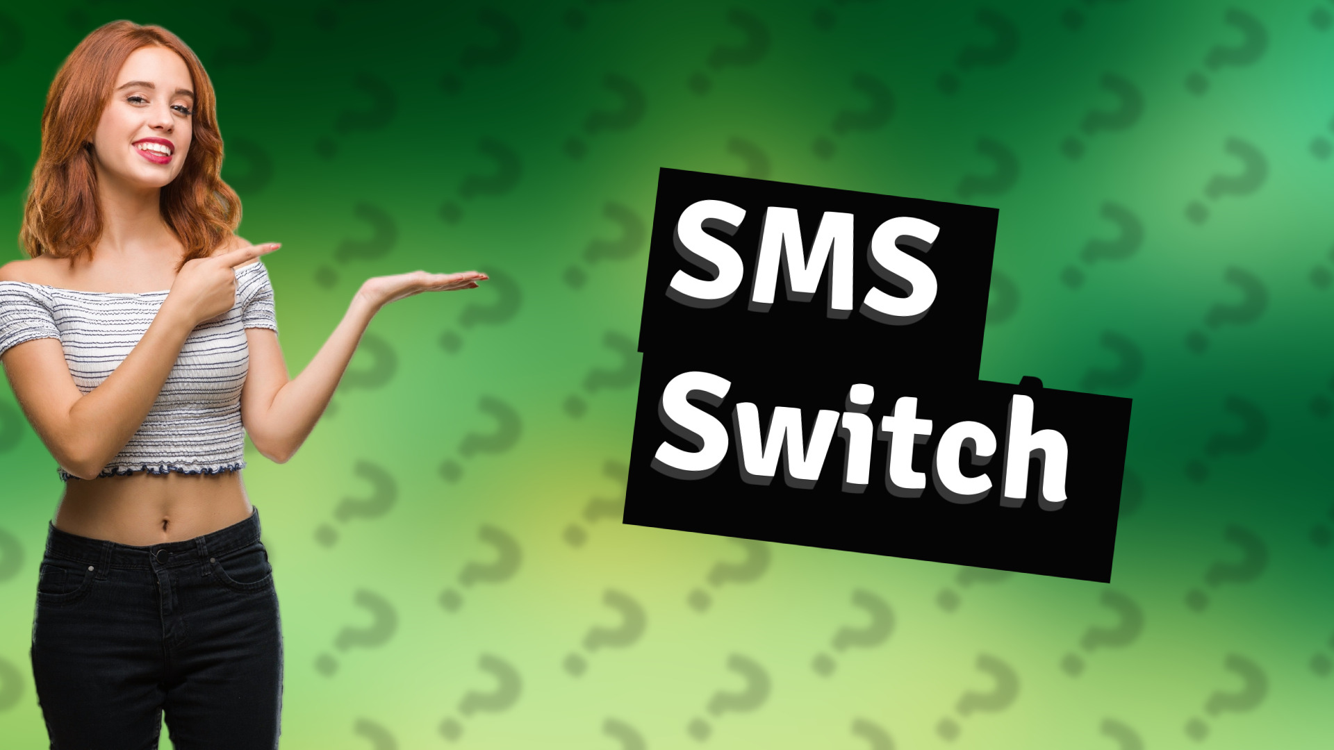 SMS Switch