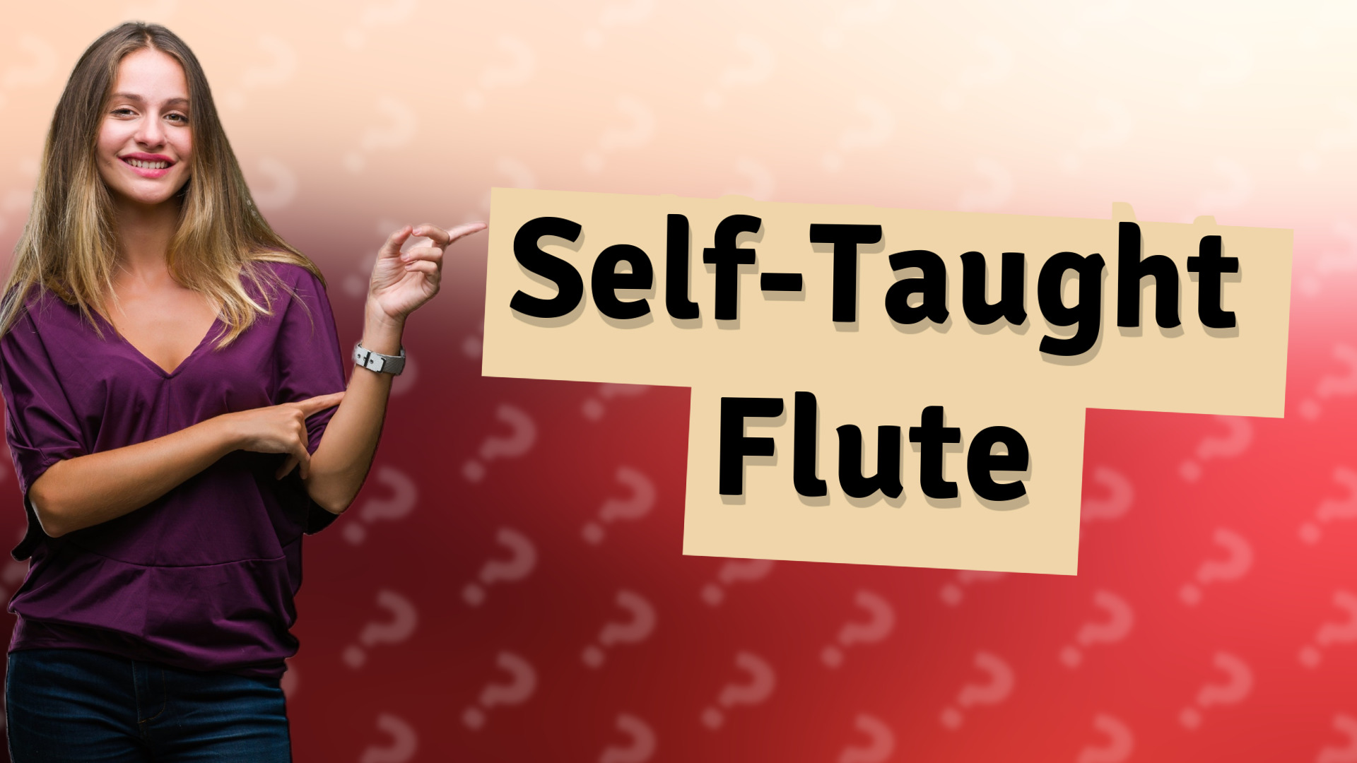 Self-Taught Flute