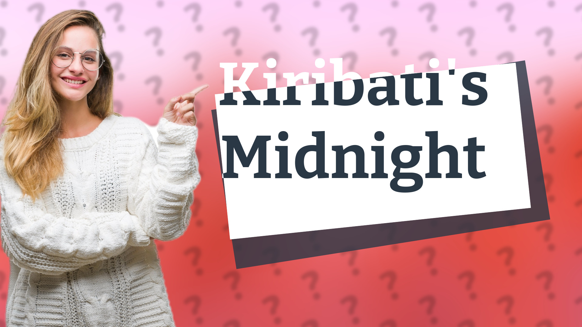 Kiribati's Midnight