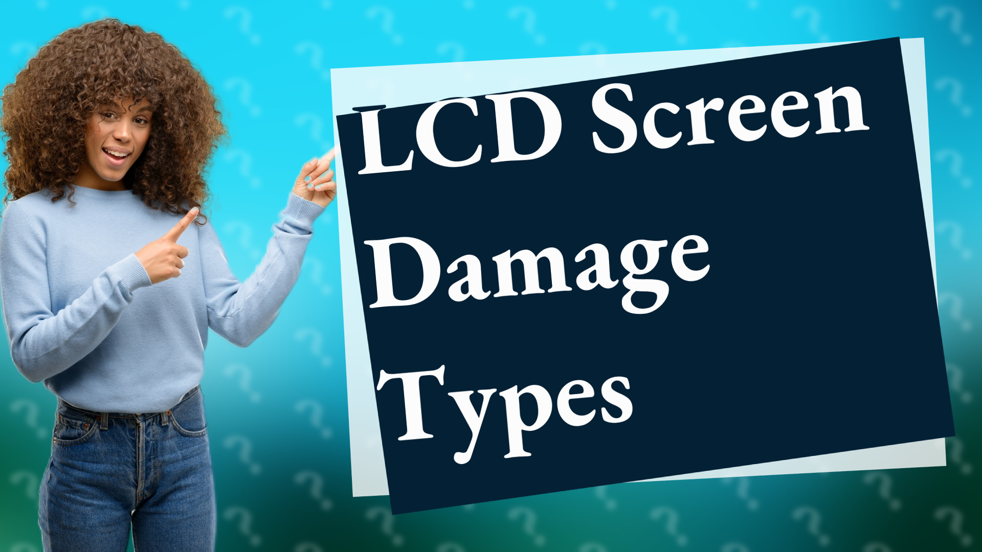 LCD Screen Damage Types