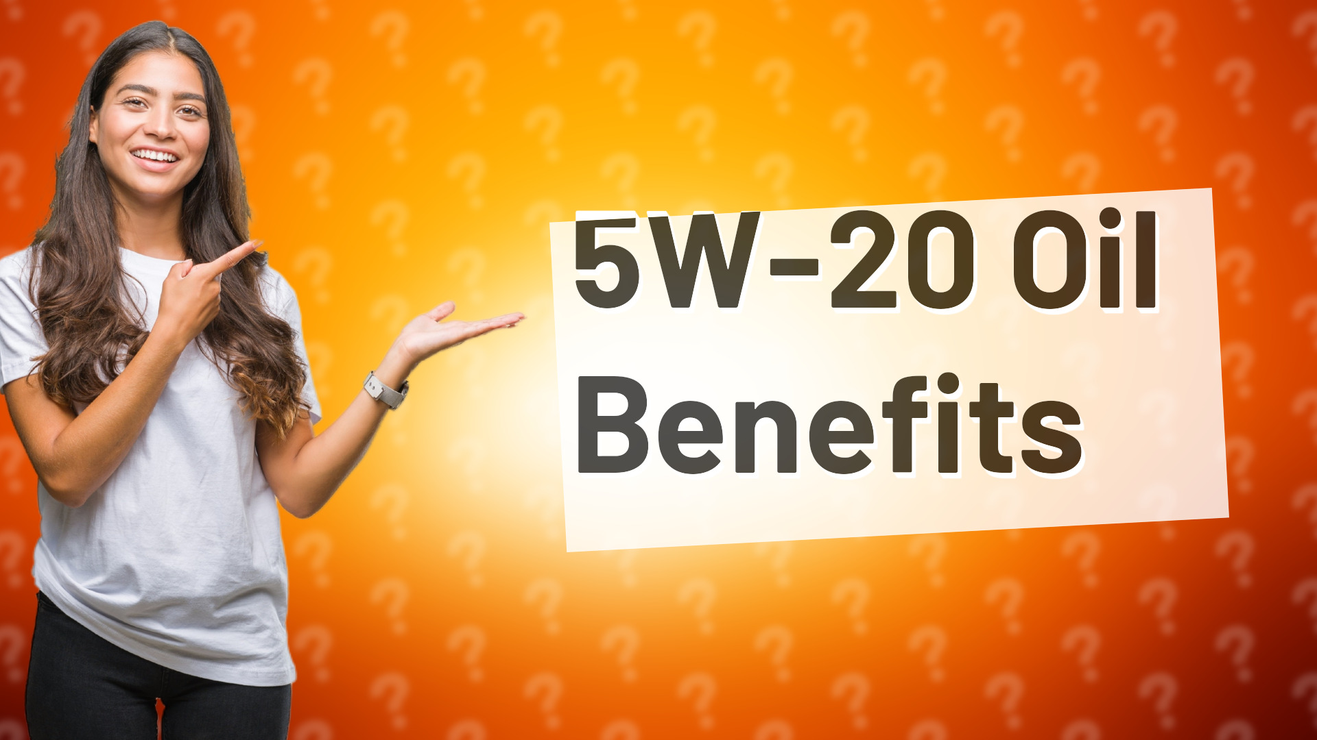 5W-20 Oil Benefits