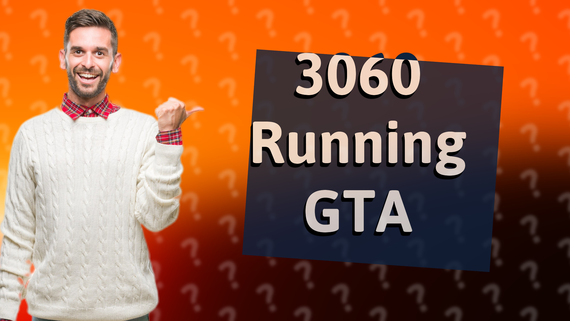 3060 Running GTA