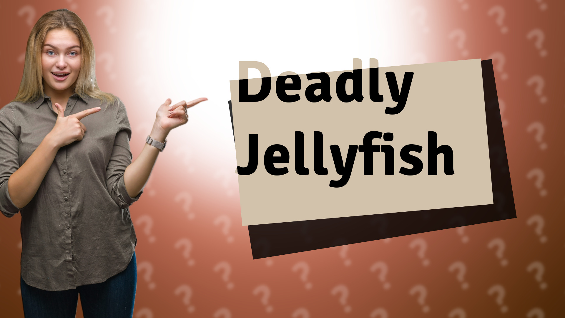 Deadly Jellyfish