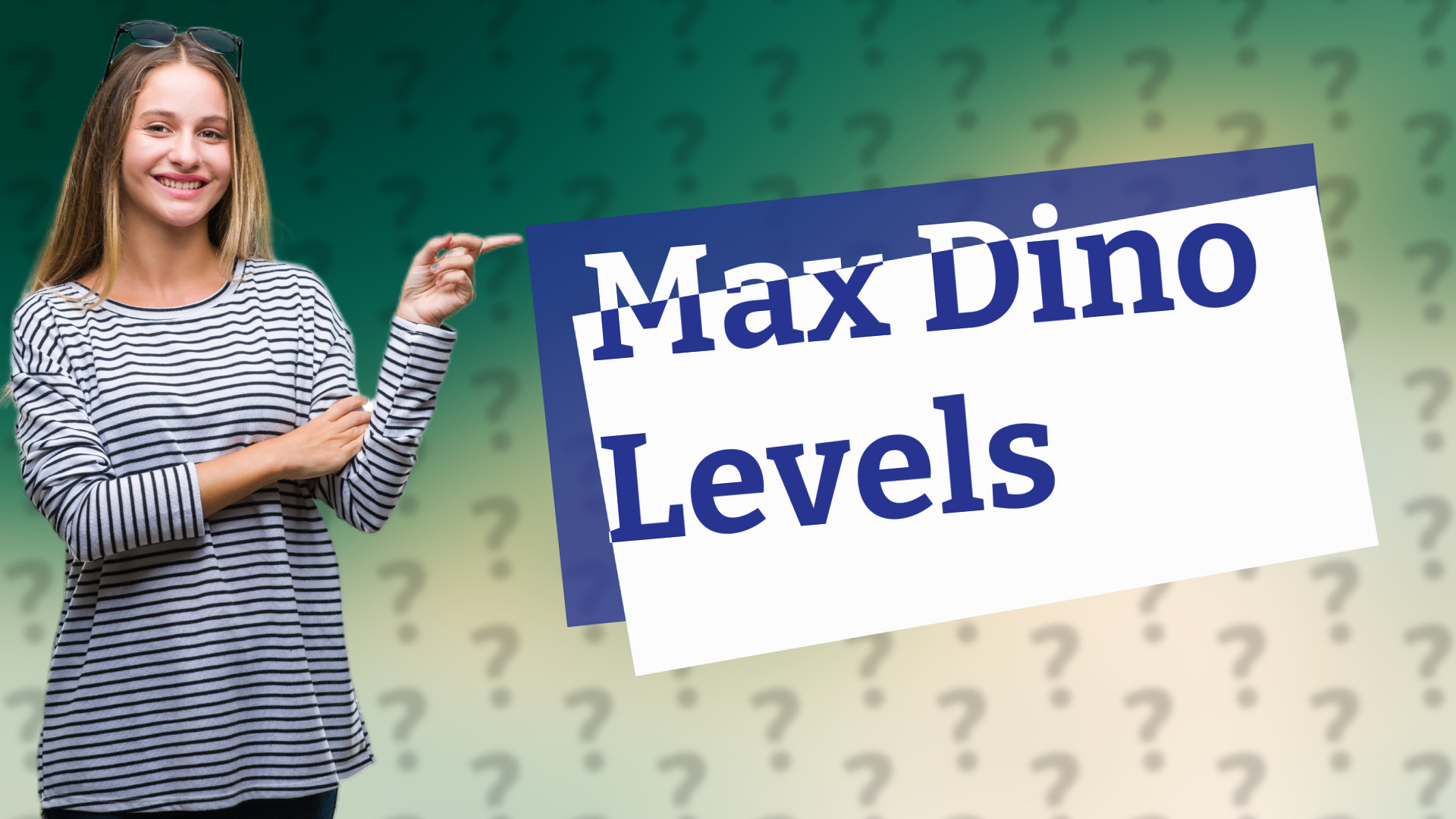 Max Dino Levels