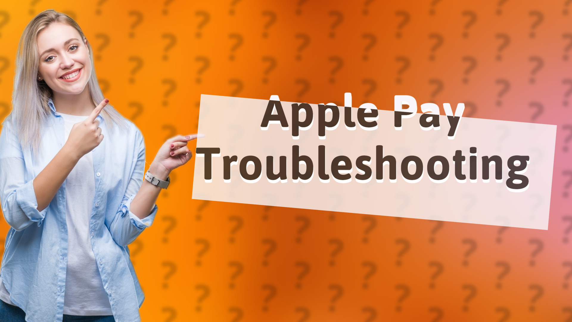 Apple Pay Troubleshooting