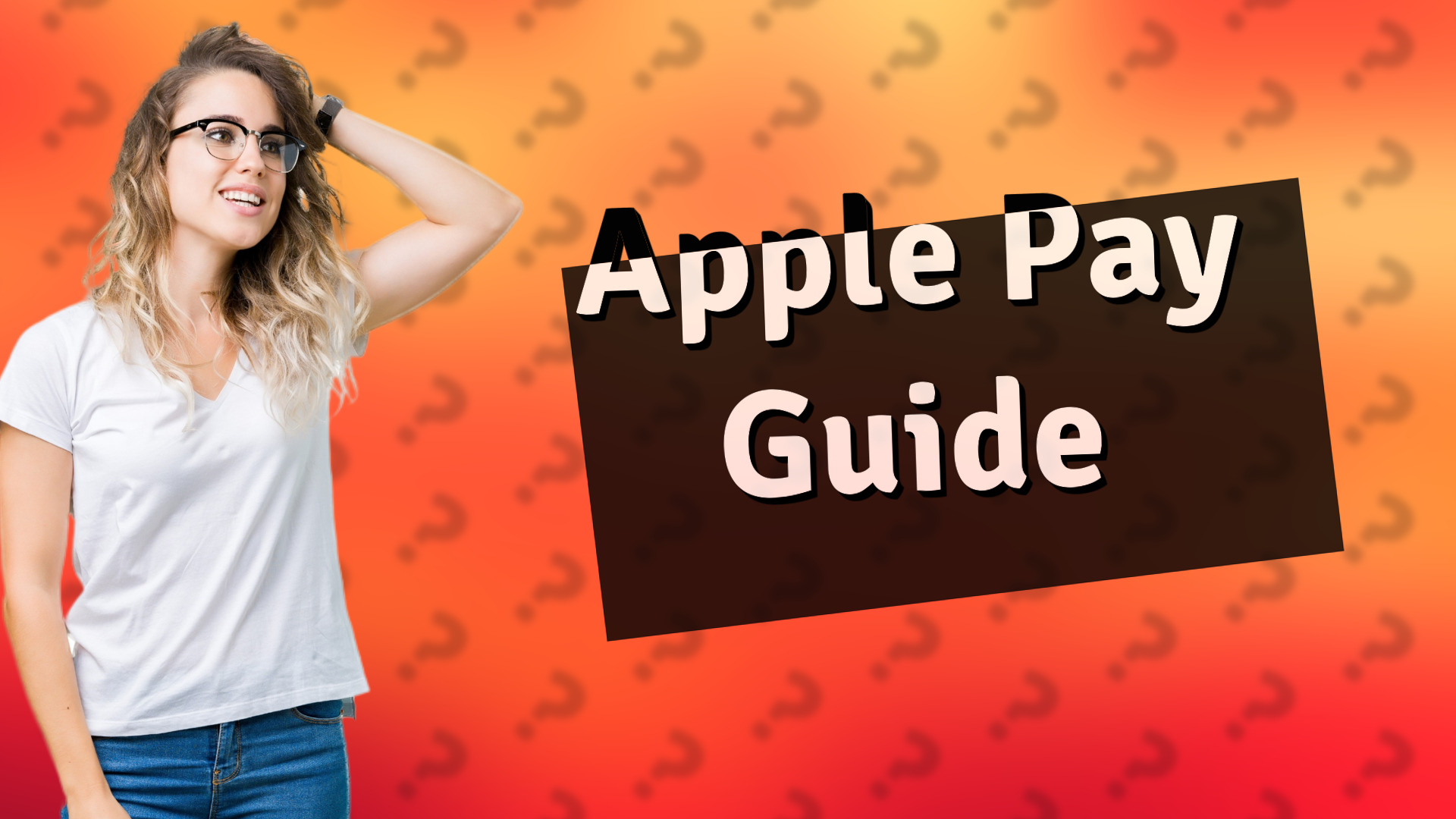 Apple Pay Guide