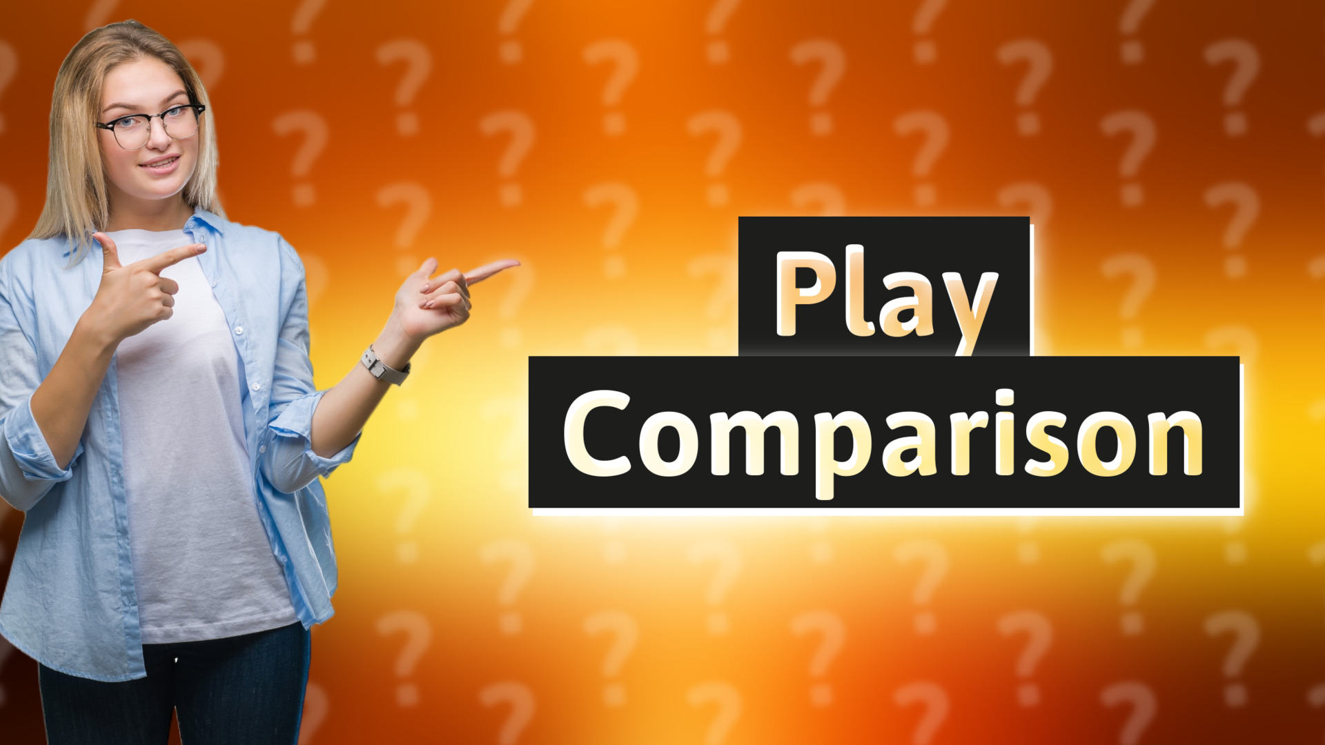 Play Comparison