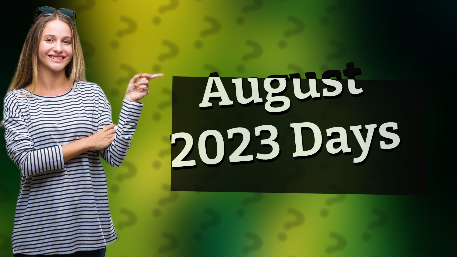 August 2023 Days