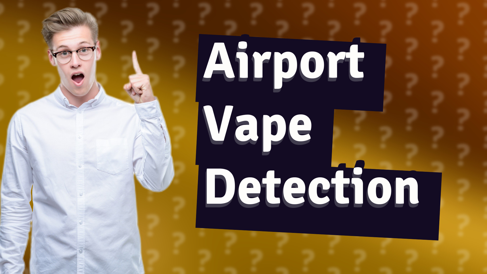 Airport Vape Detection