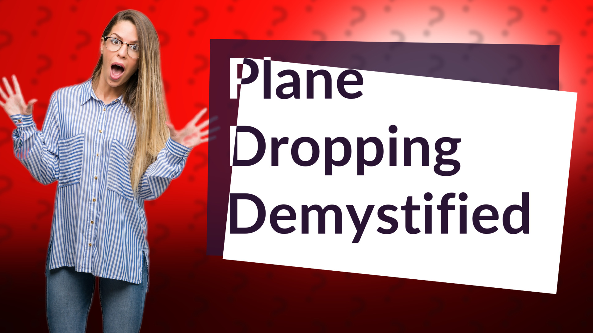 Plane Dropping Demystified
