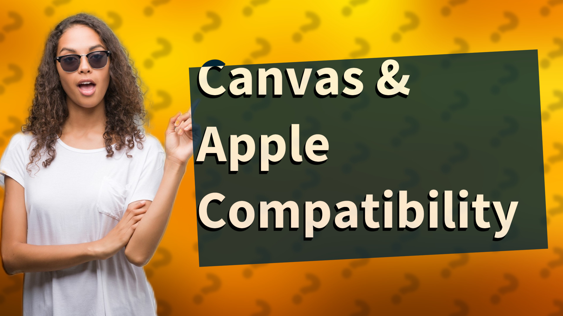 Canvas & Apple Compatibility