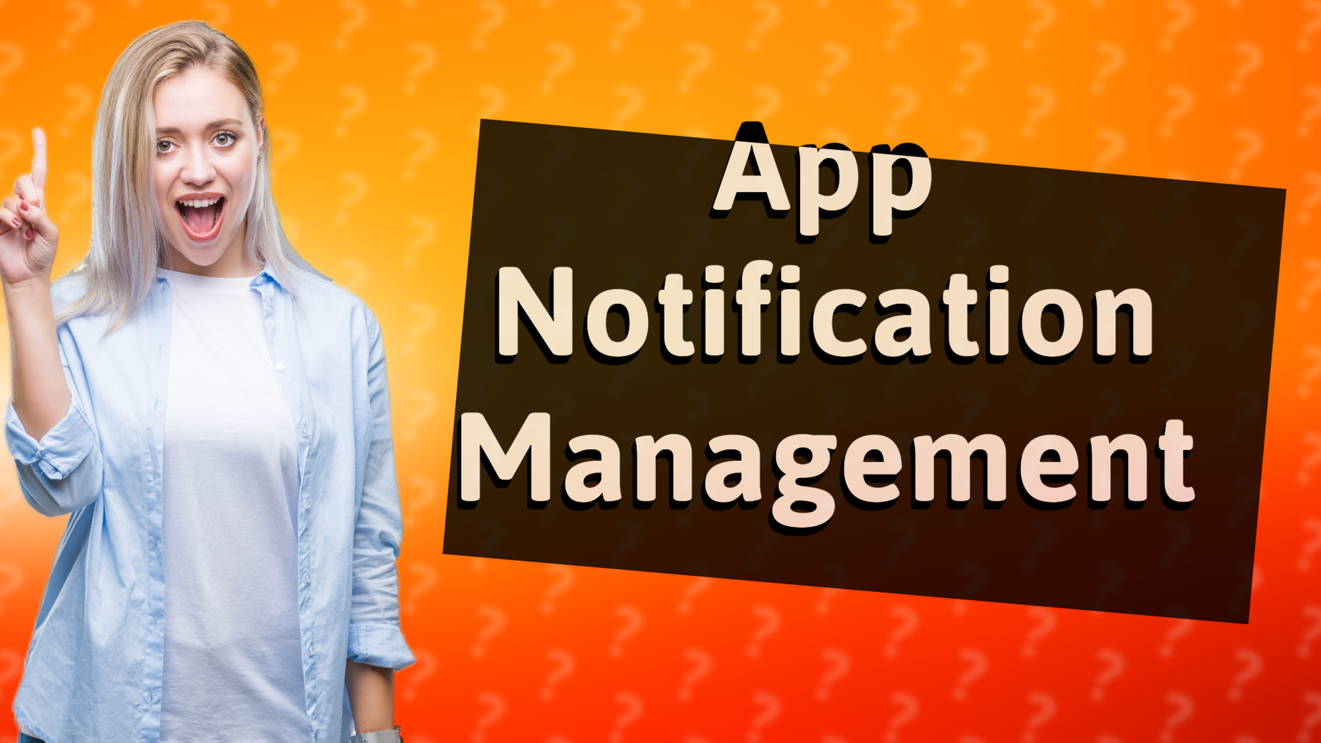 App Notification Management