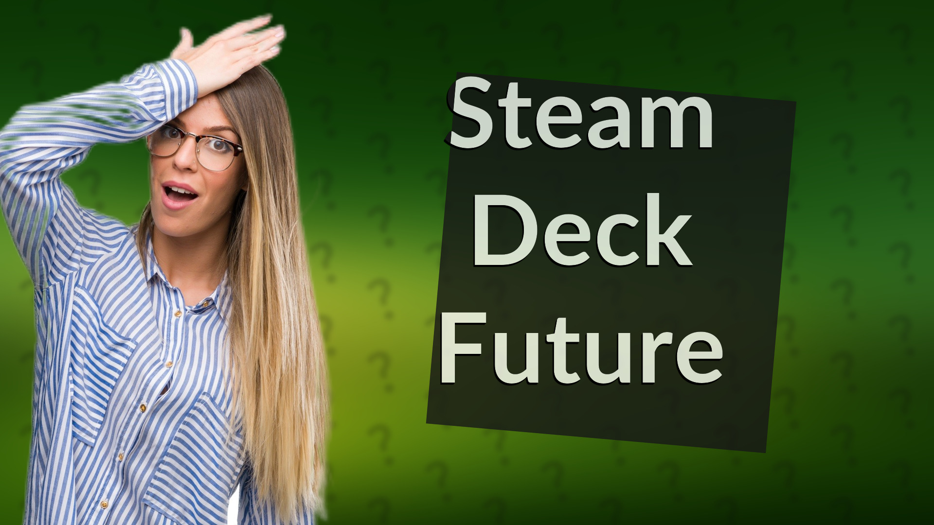 Steam Deck Future