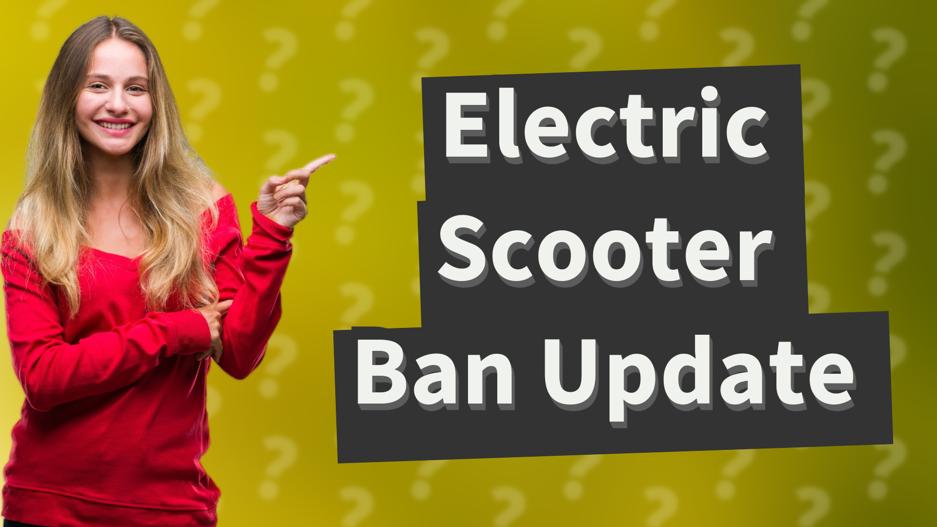 Electric Scooter Ban Update