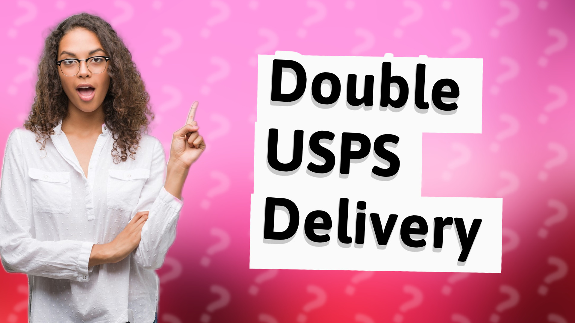 Double USPS Delivery