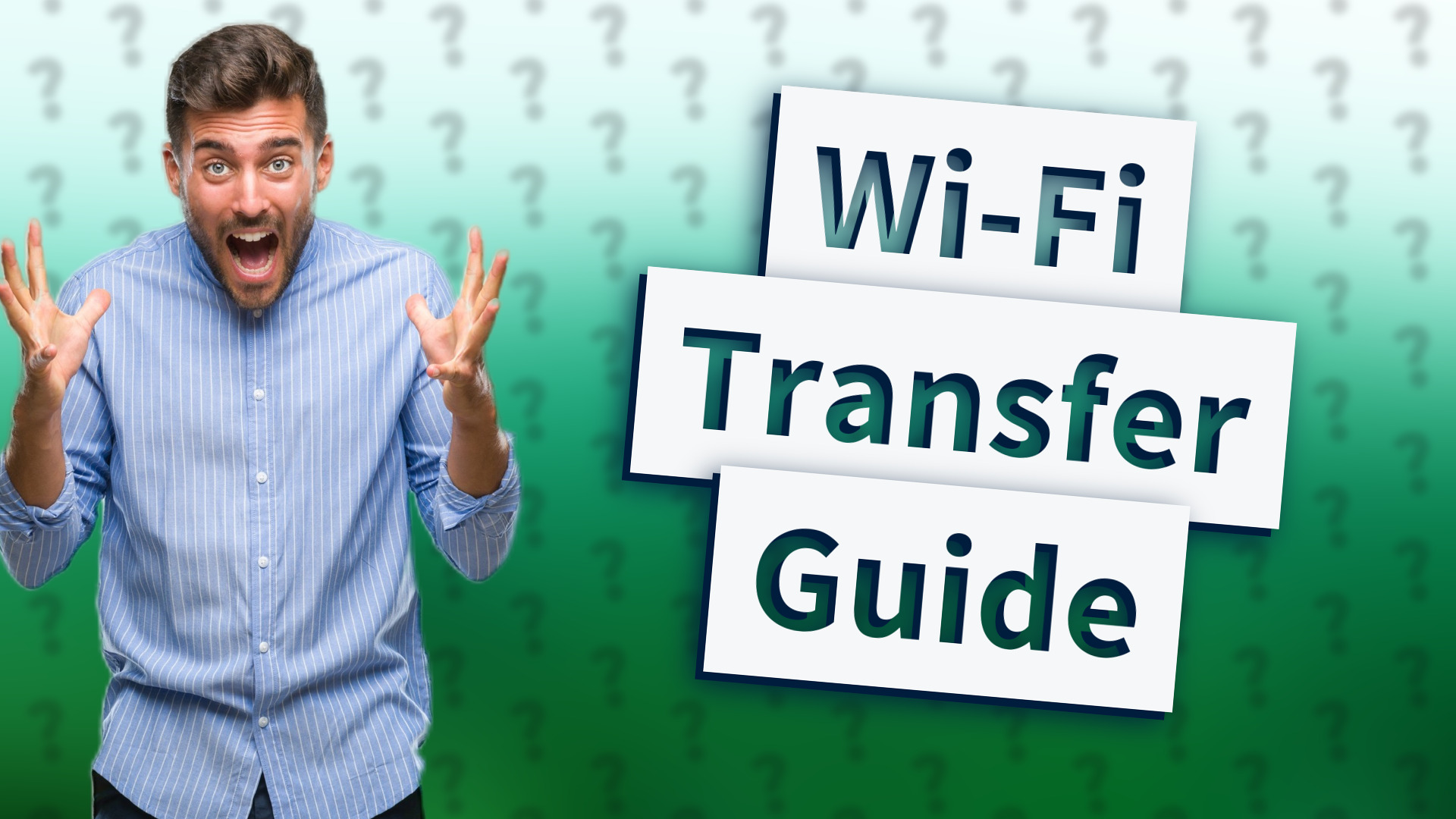 Wi-Fi Transfer Guide