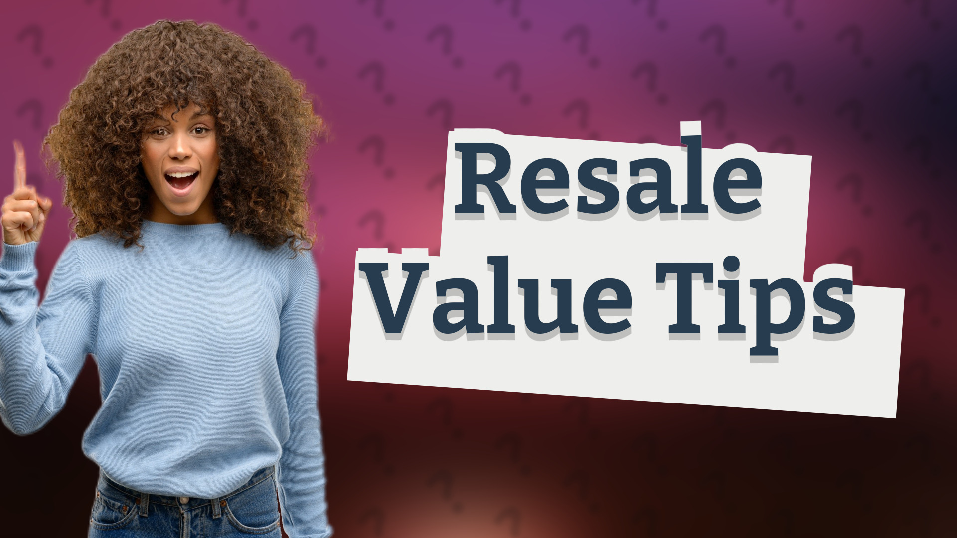 Resale Value Tips