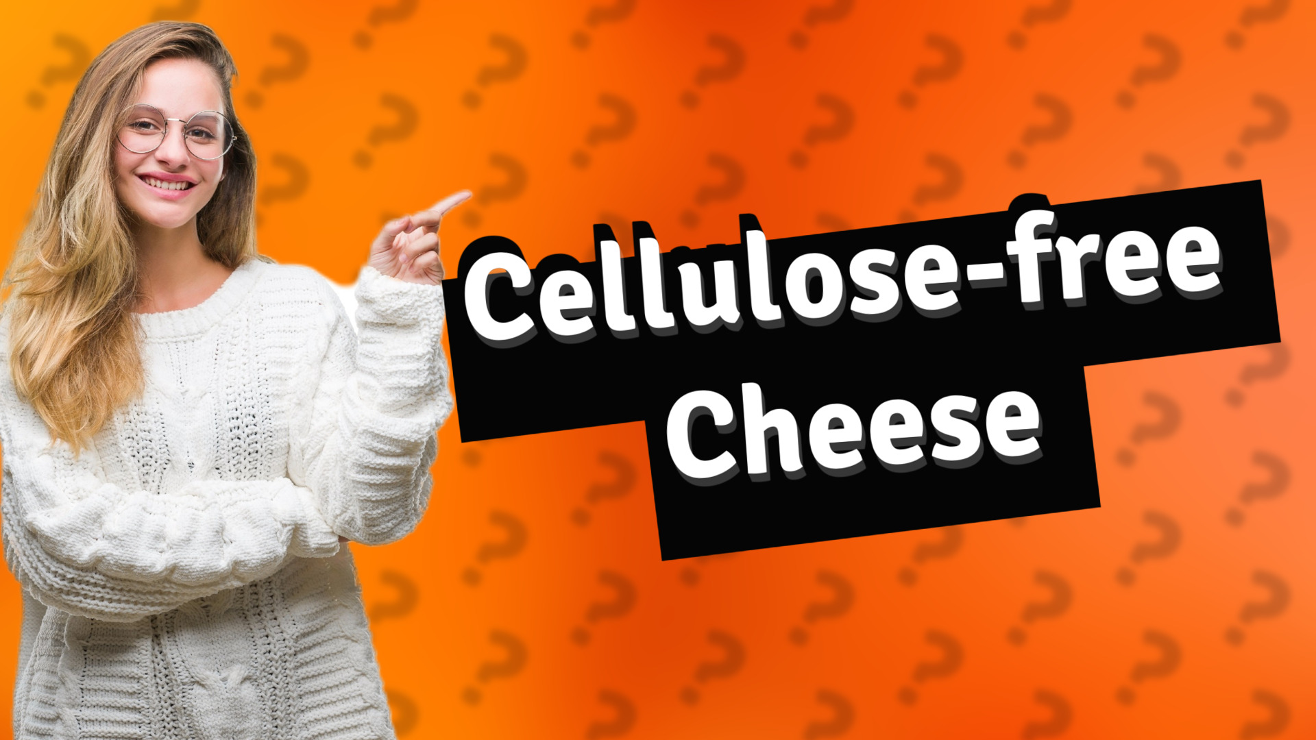 Cellulose-free Cheese