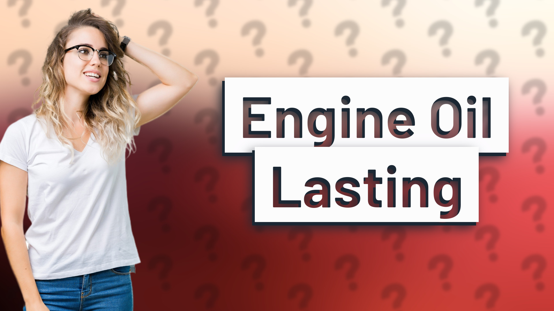 Engine Oil Lasting