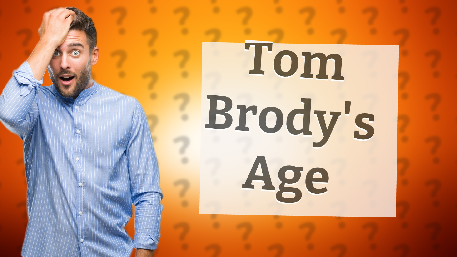 Tom Brody's Age