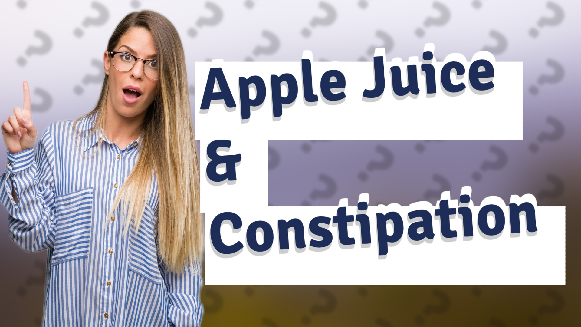 Apple Juice & Constipation