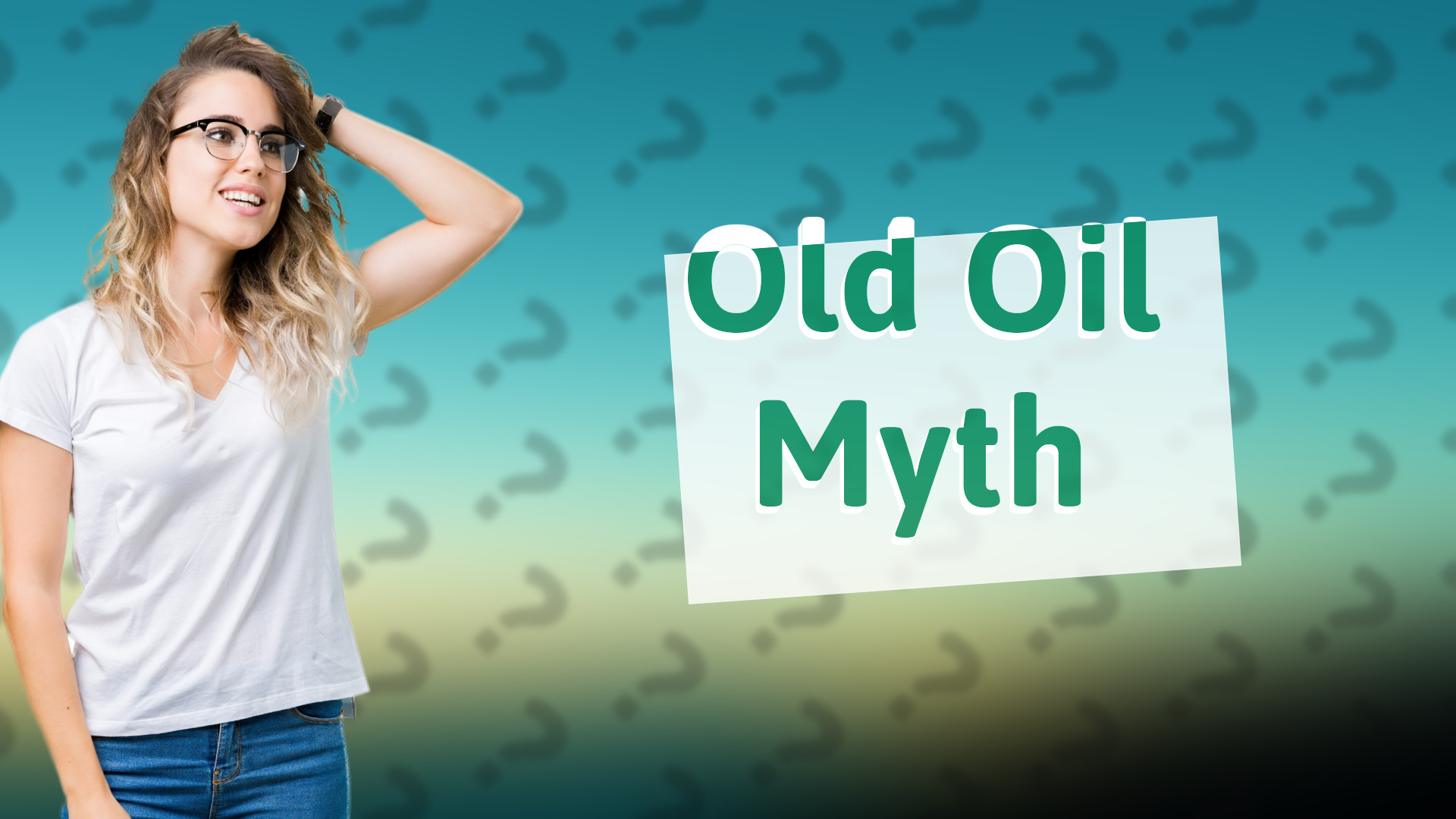 Old Oil Myth