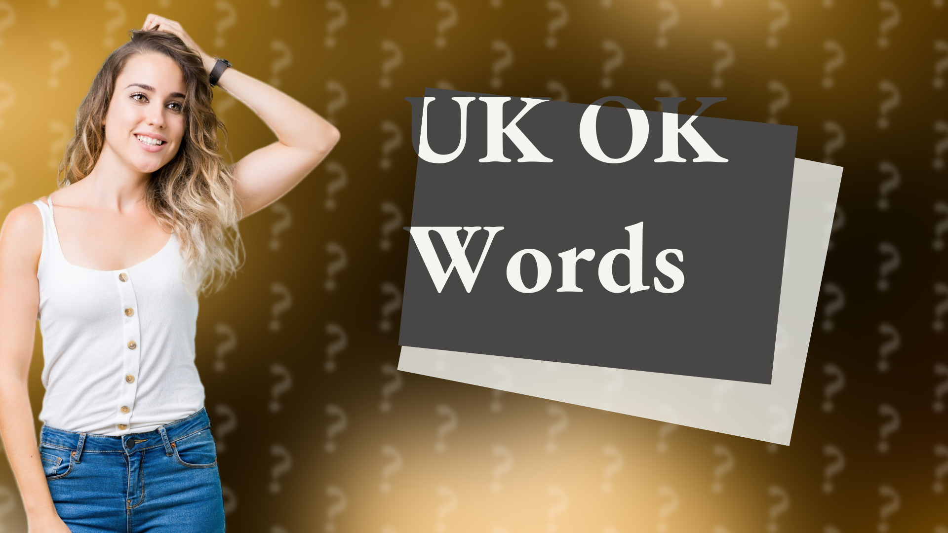 UK OK Words