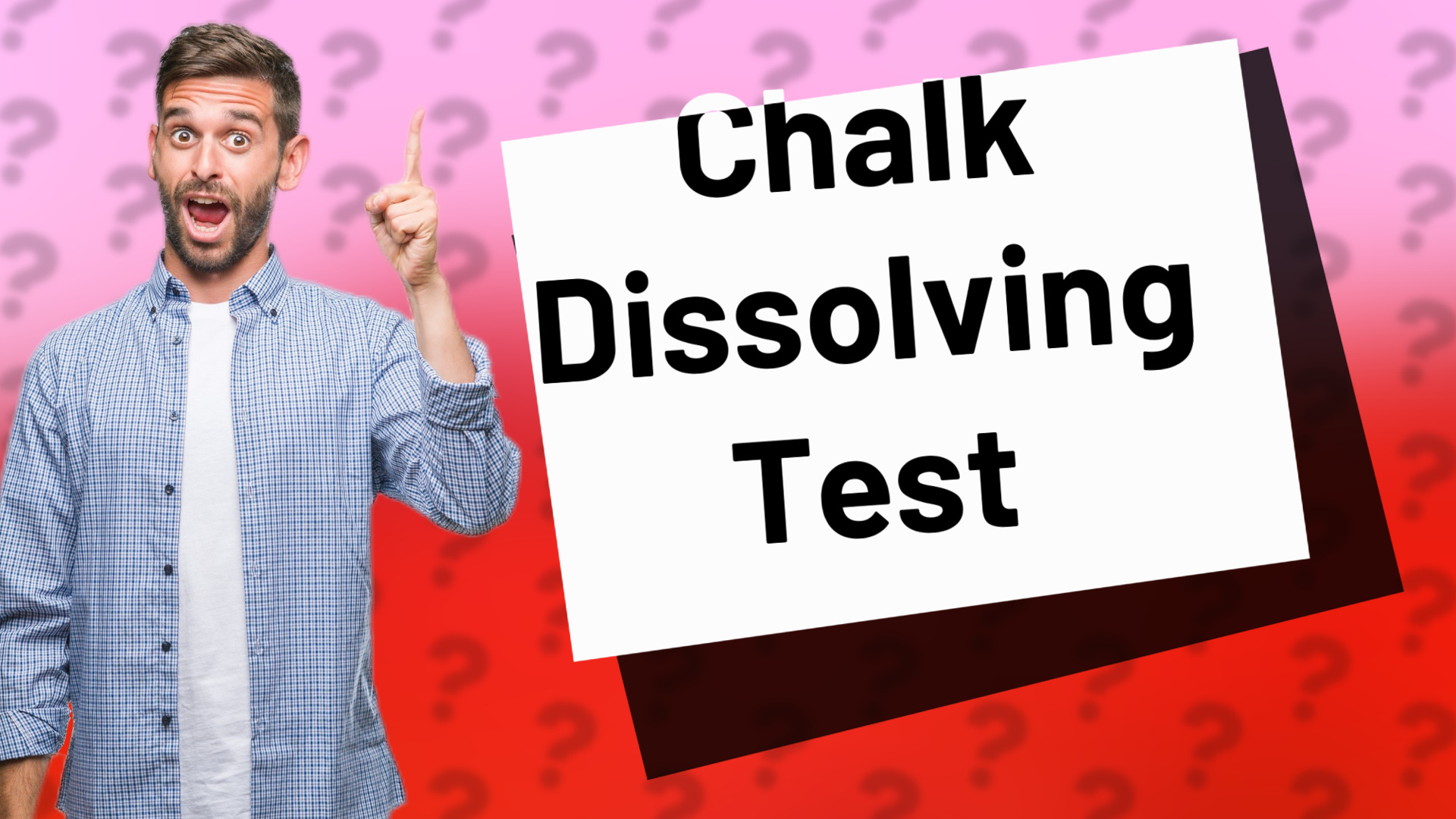 Chalk Dissolving Test