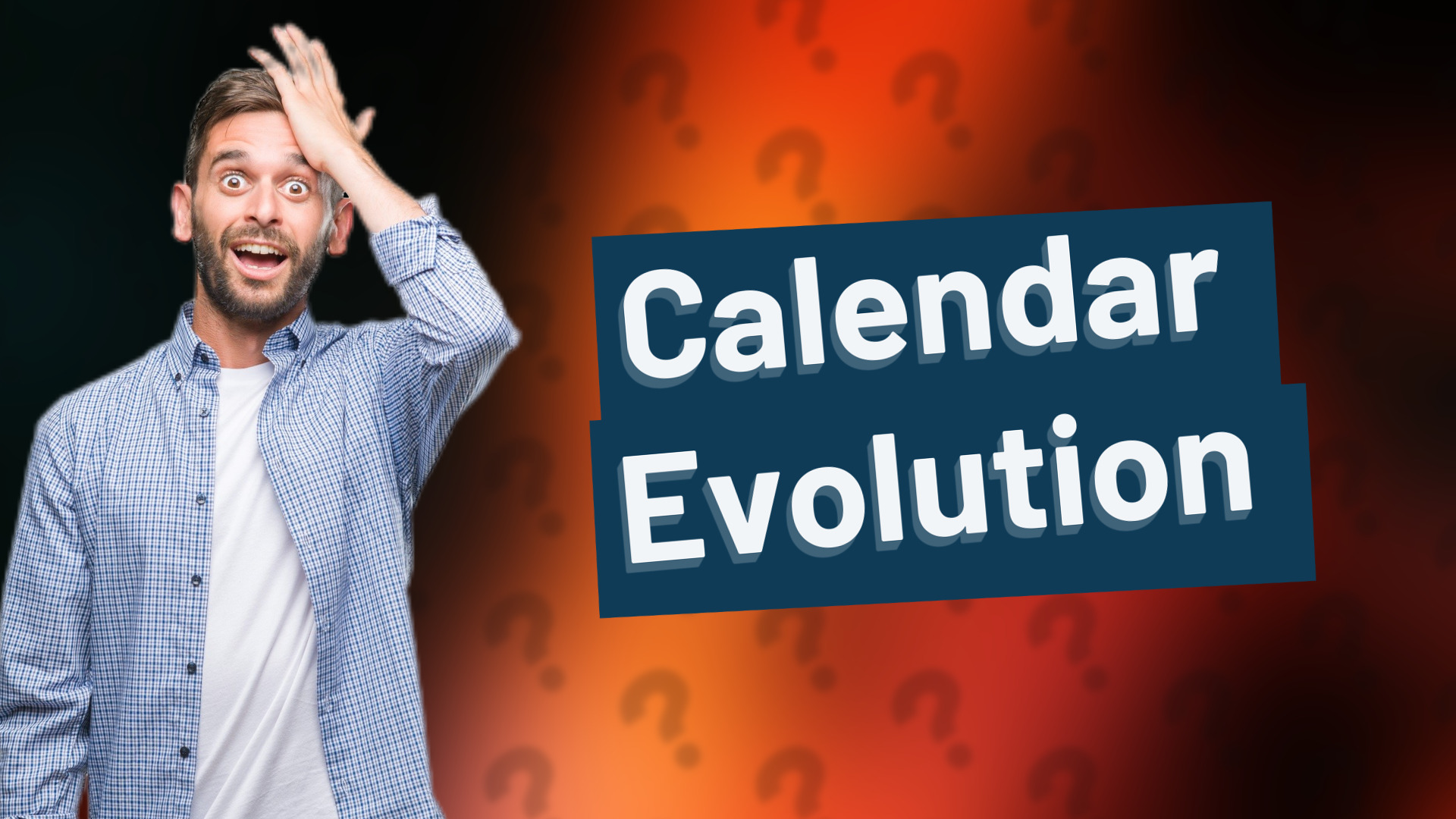 Calendar Evolution