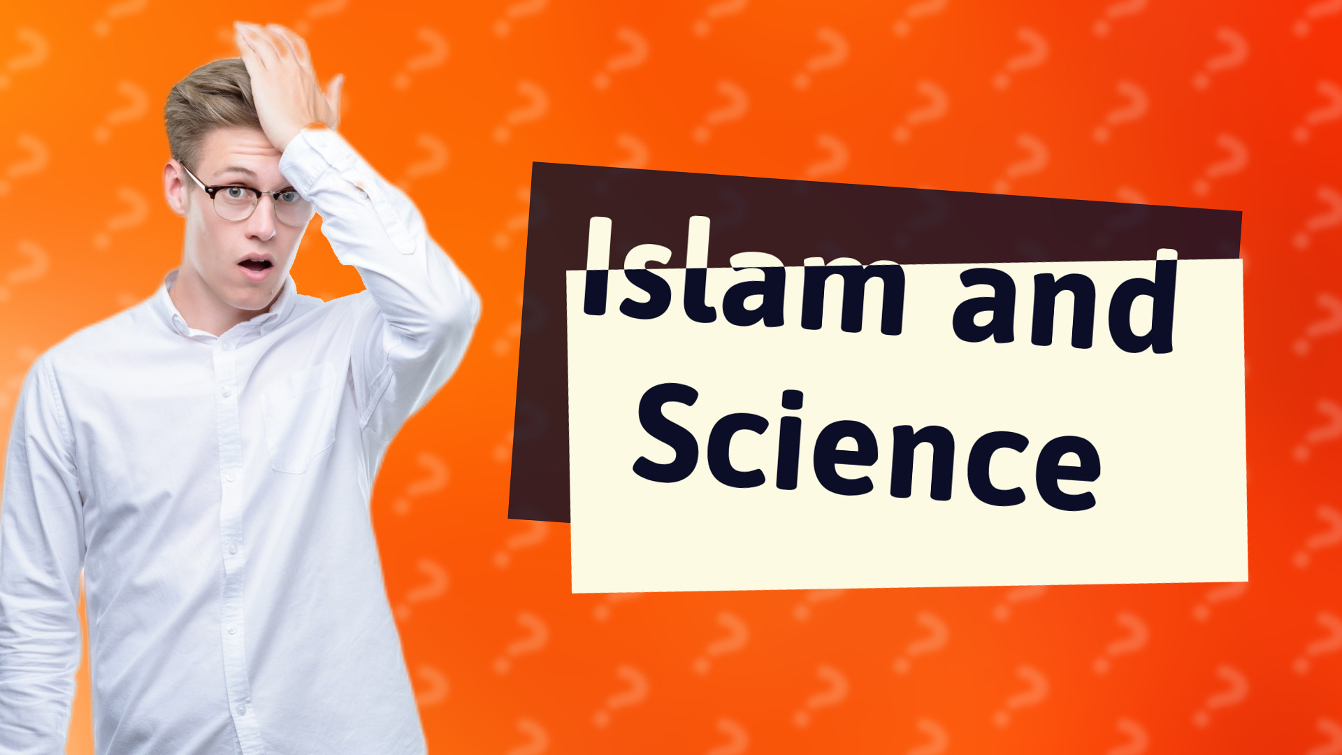 Islam and Science