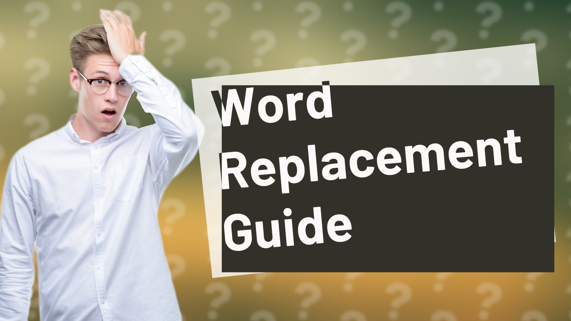 Word Replacement Guide