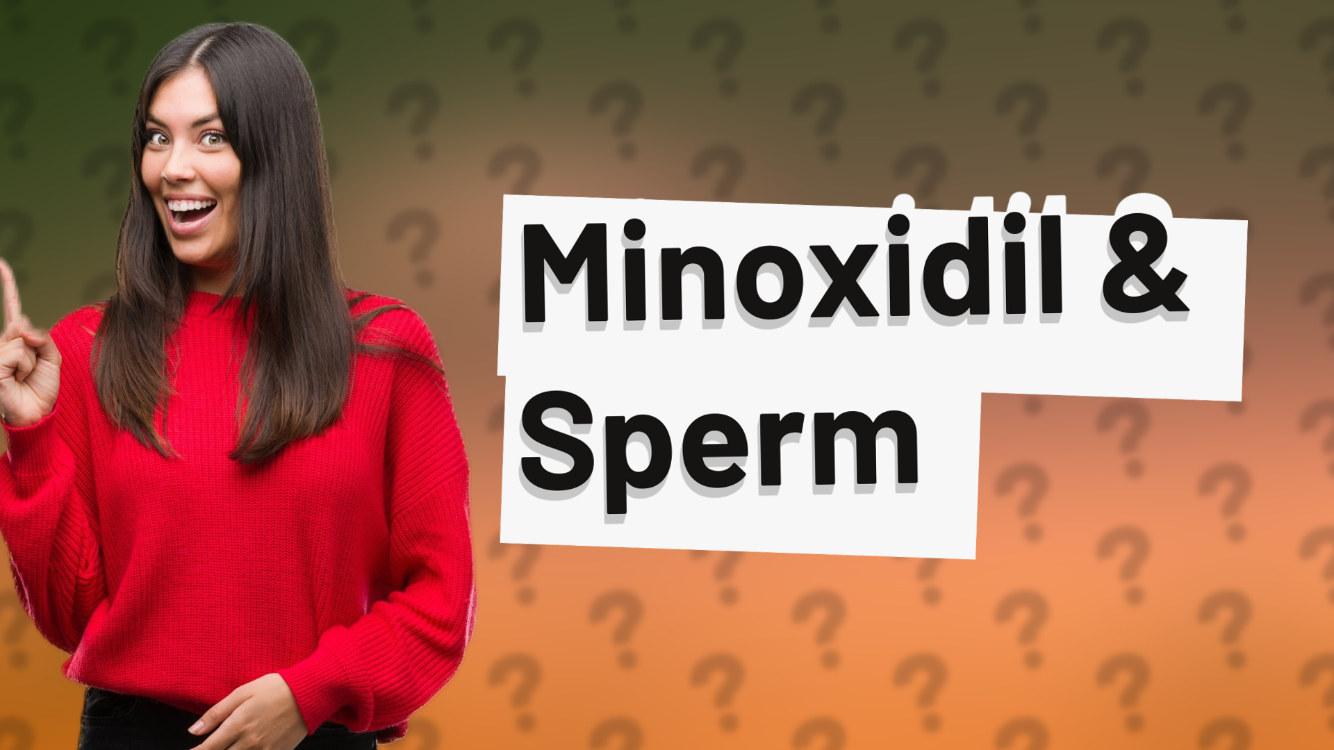 Minoxidil & Sperm