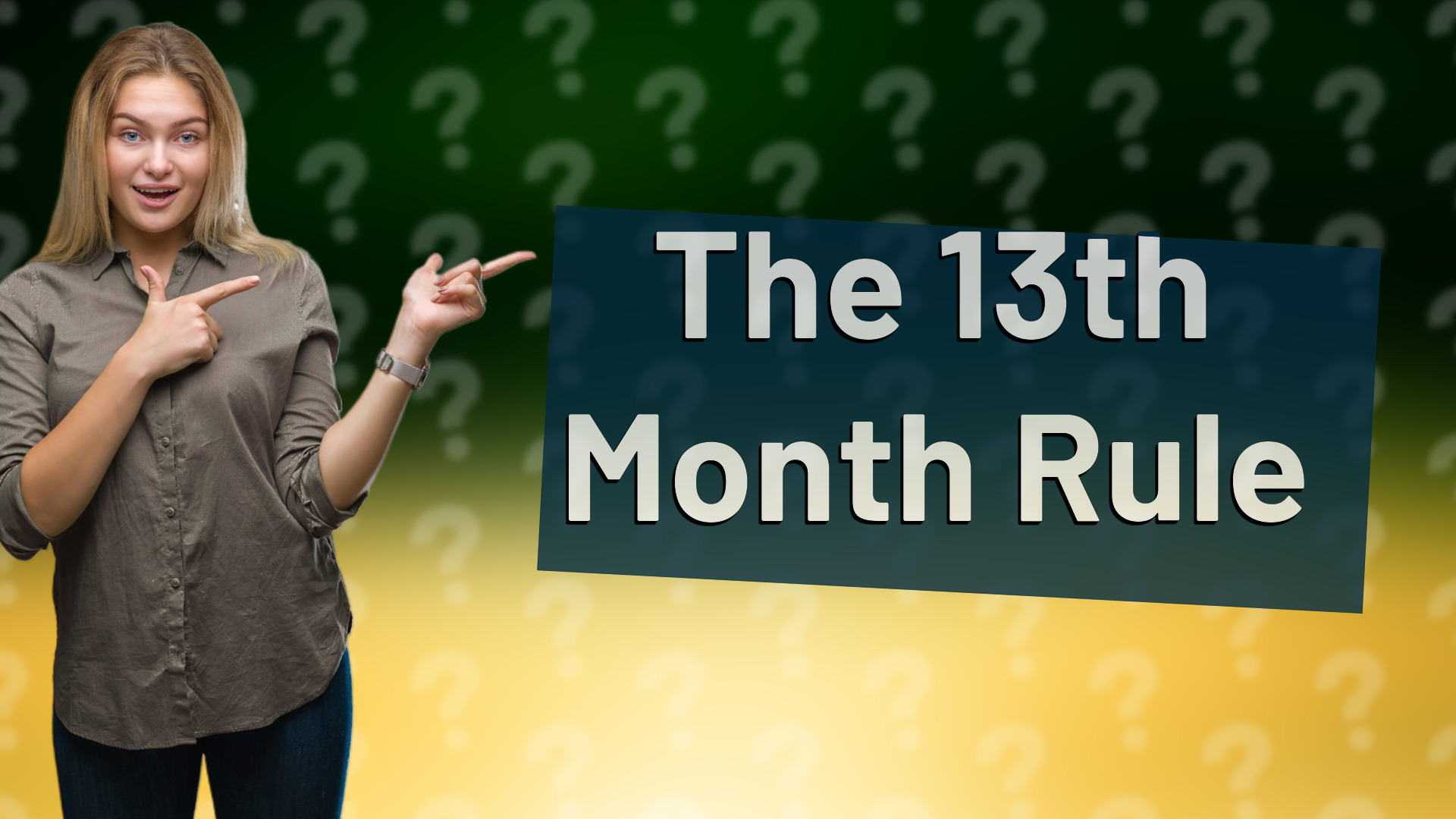The 13th Month Rule
