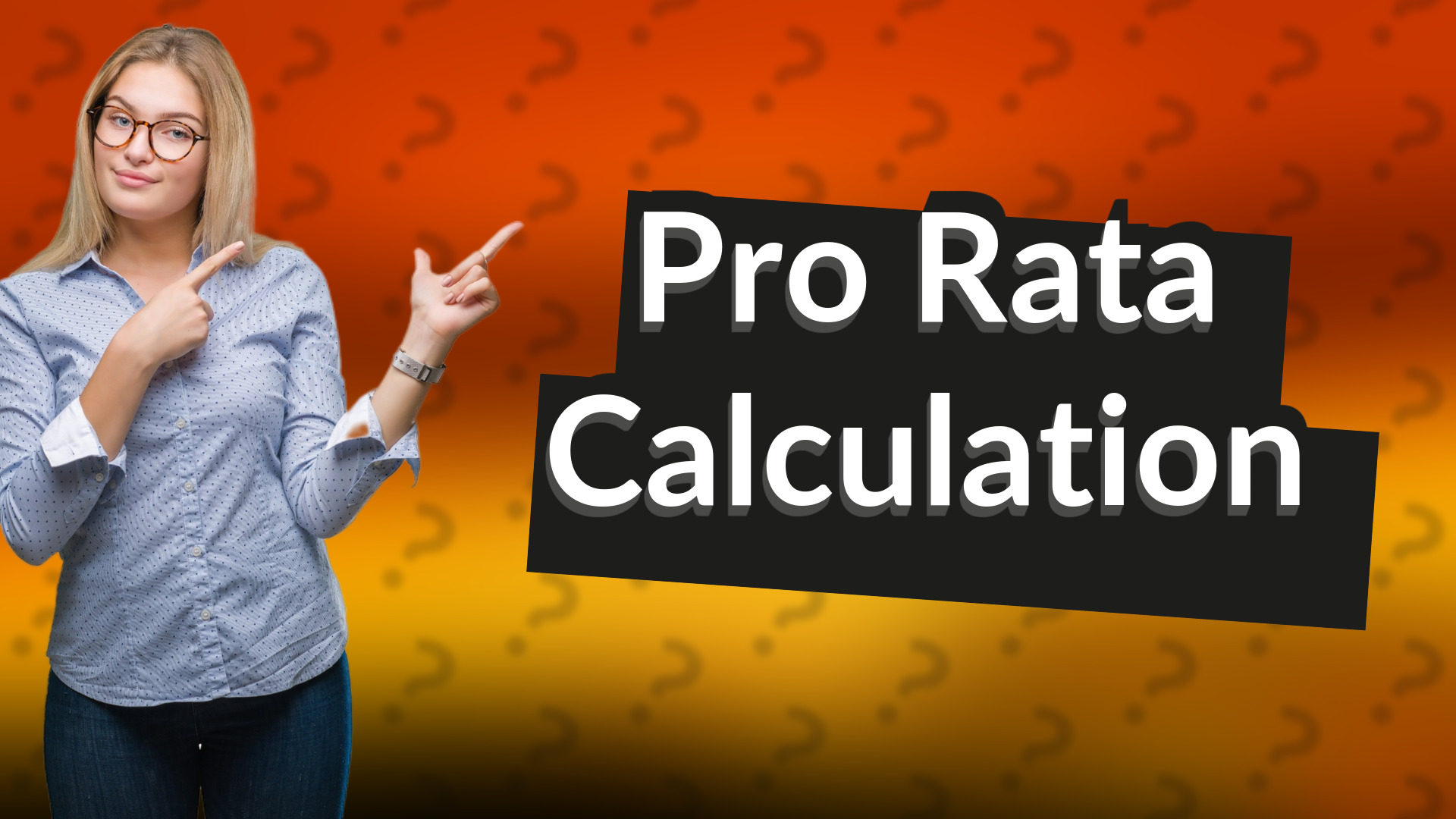 Pro Rata Calculation