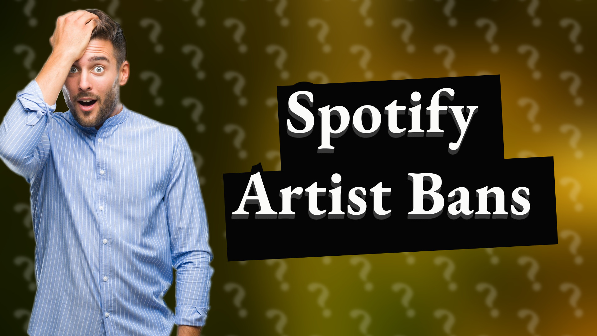 Spotify Artist Bans