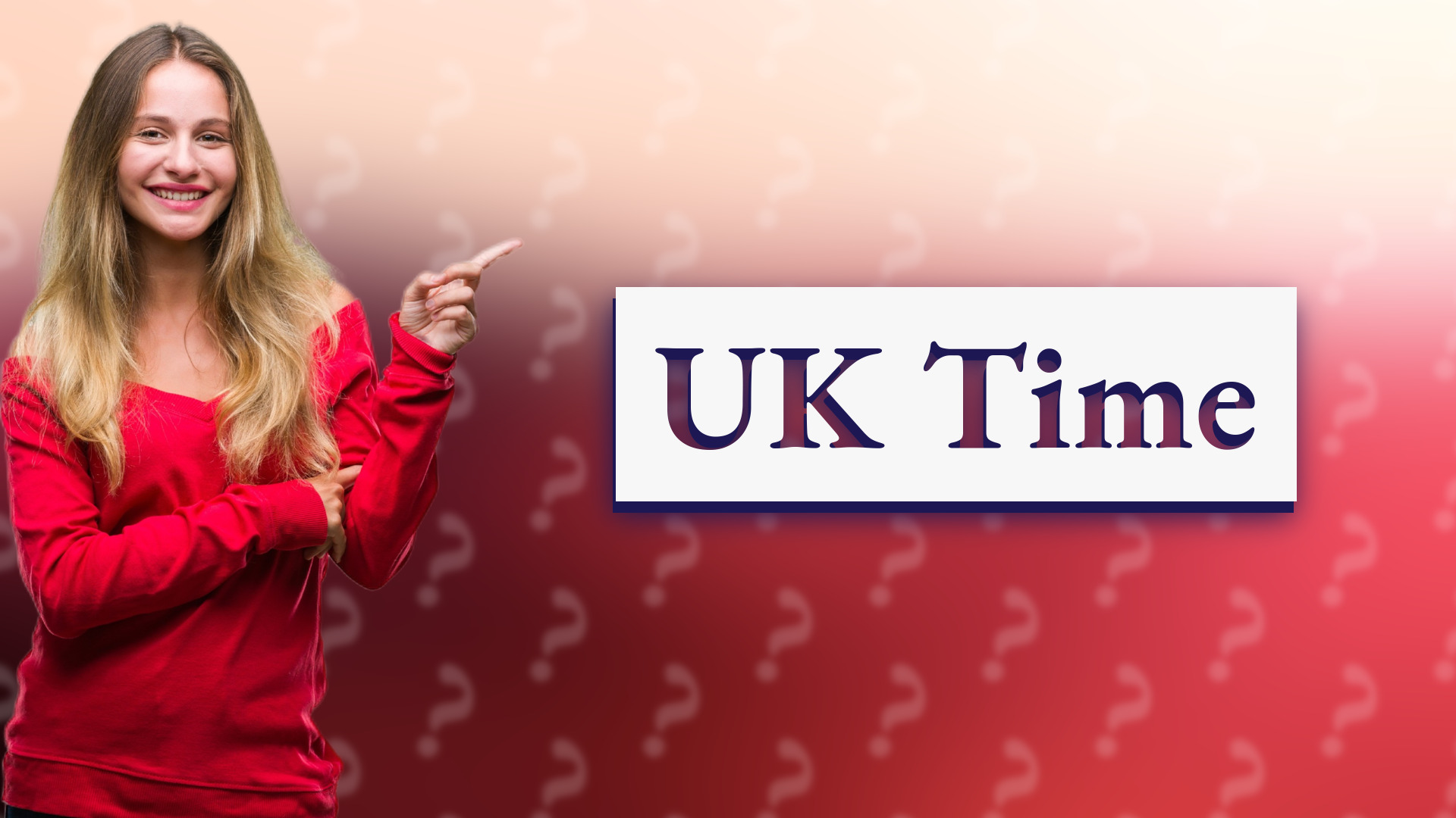 UK Time
