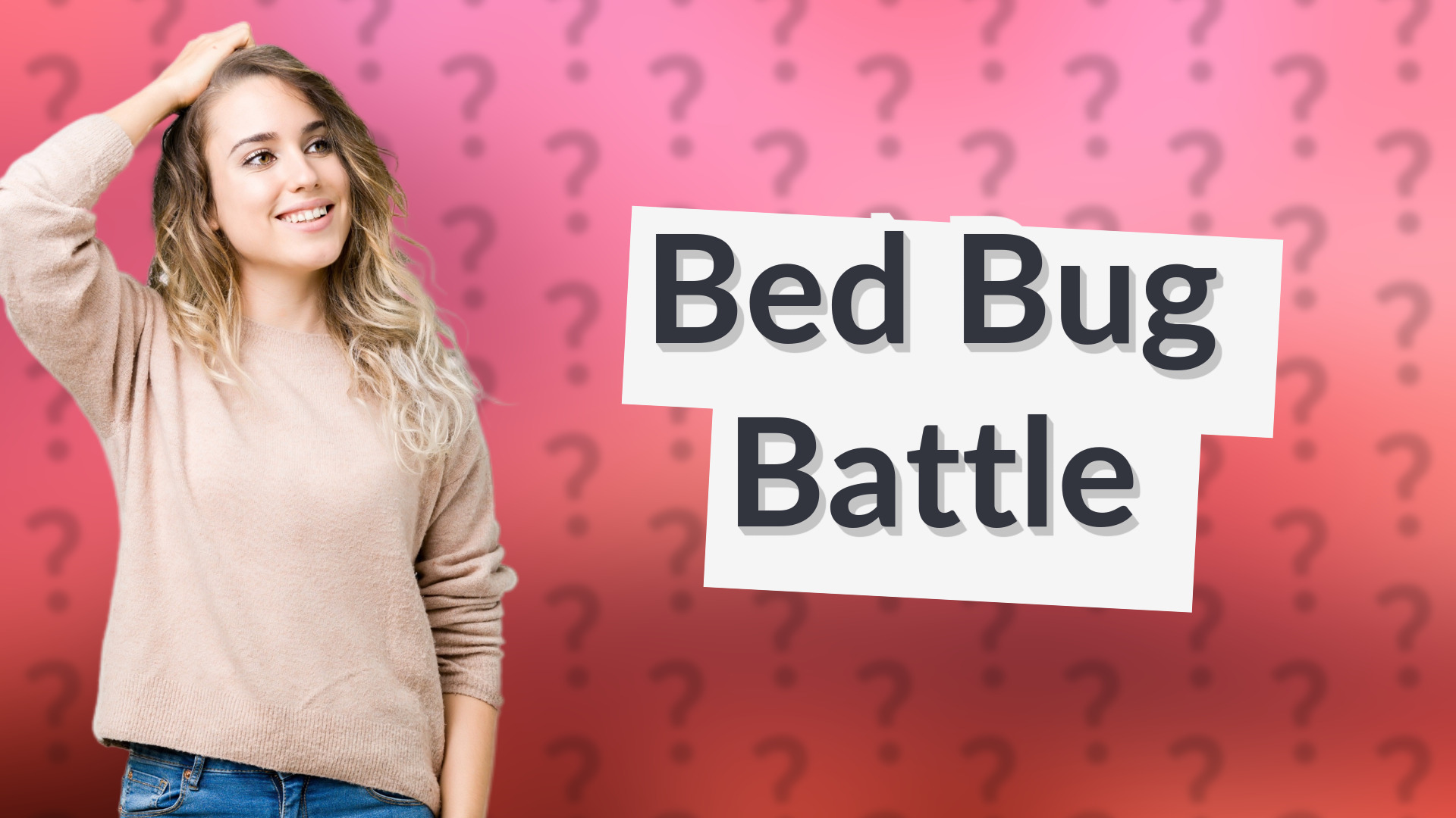 Bed Bug Battle