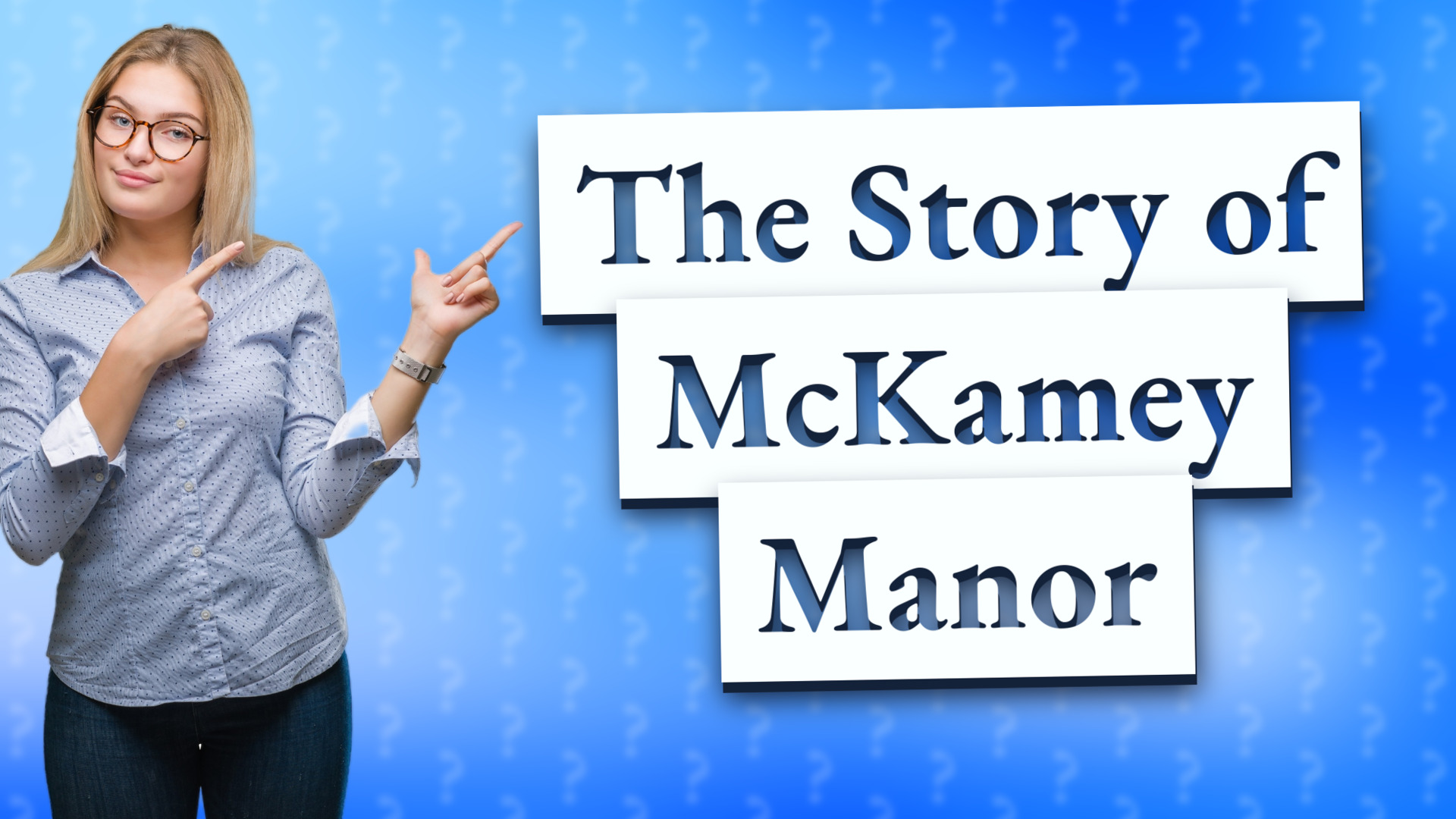 The Story of McKamey Manor