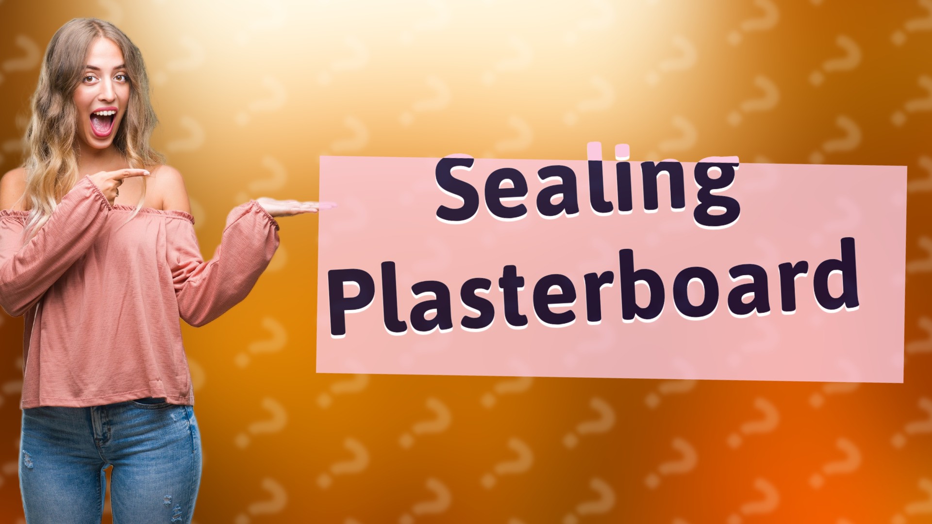 Sealing Plasterboard
