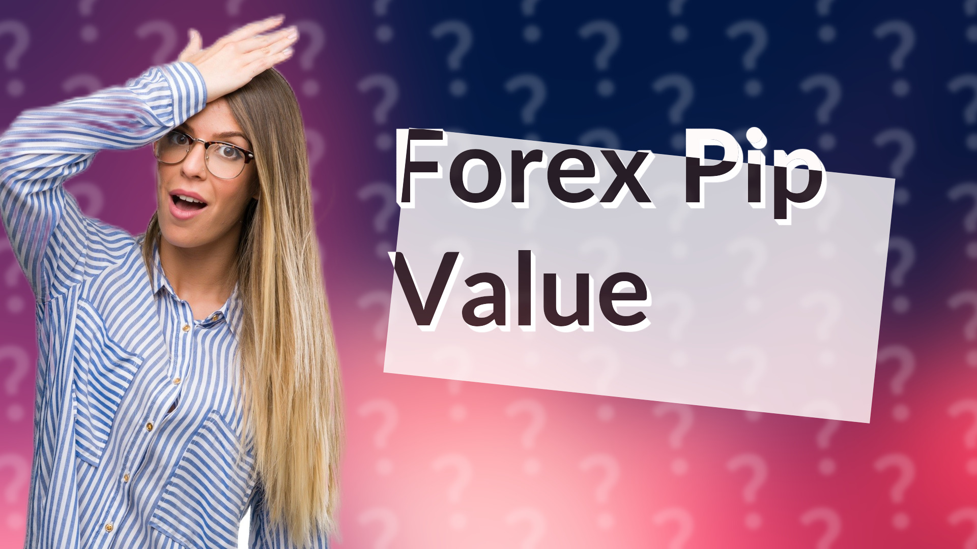 Forex Pip Value