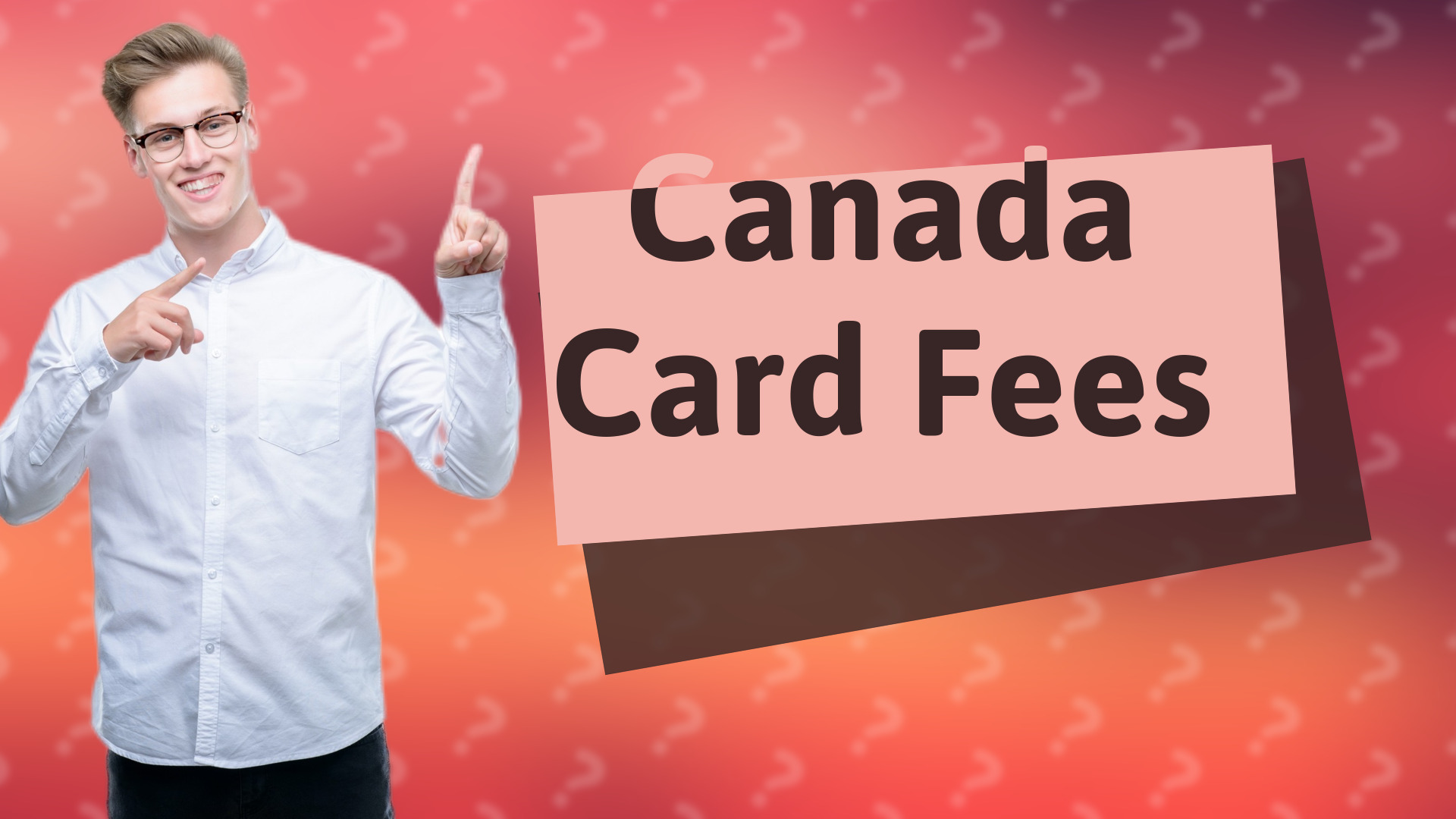 Canada Card Fees