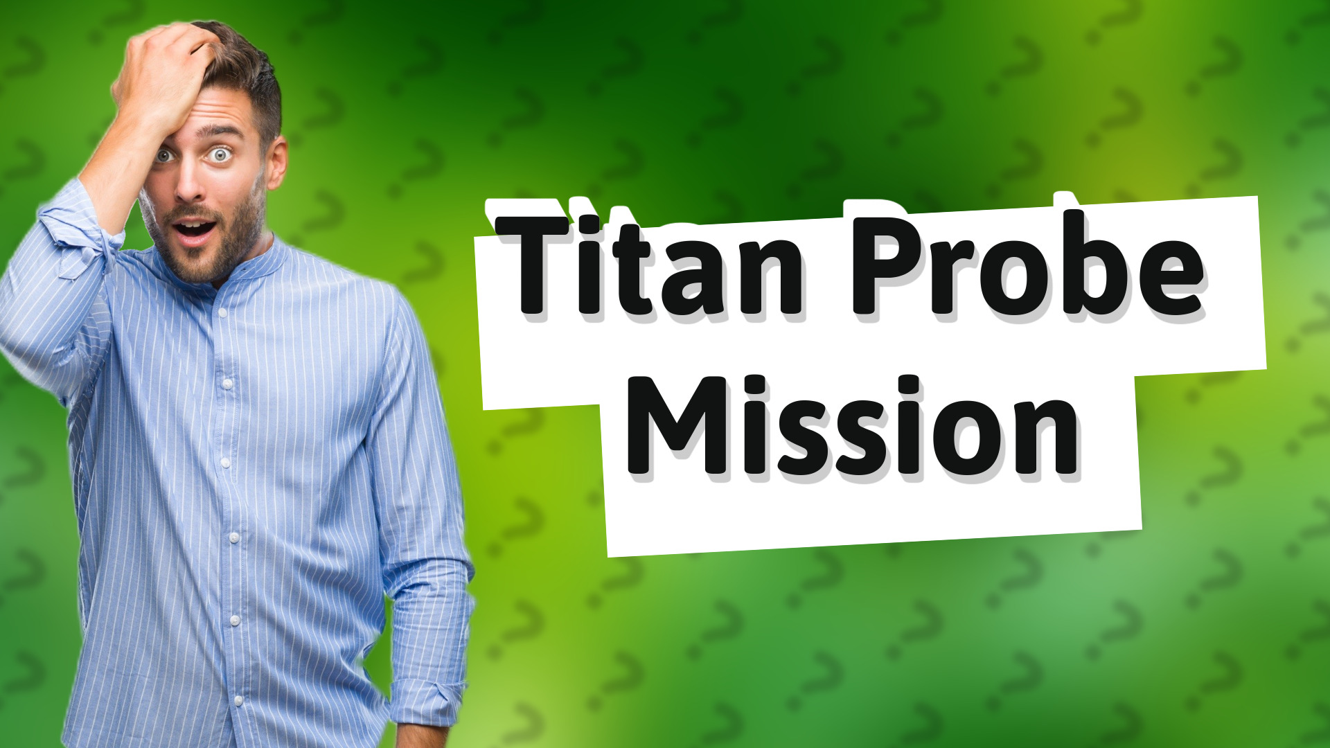 Titan Probe Mission