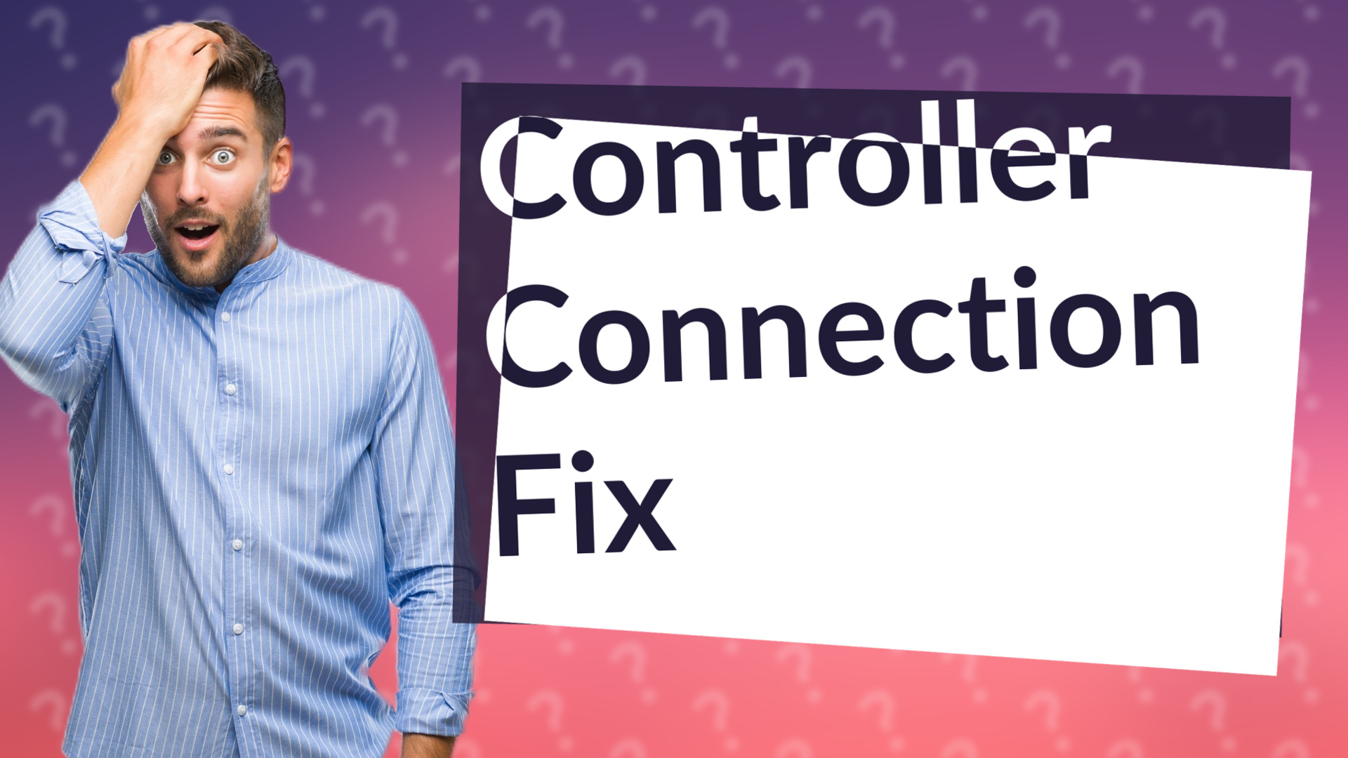Controller Connection Fix