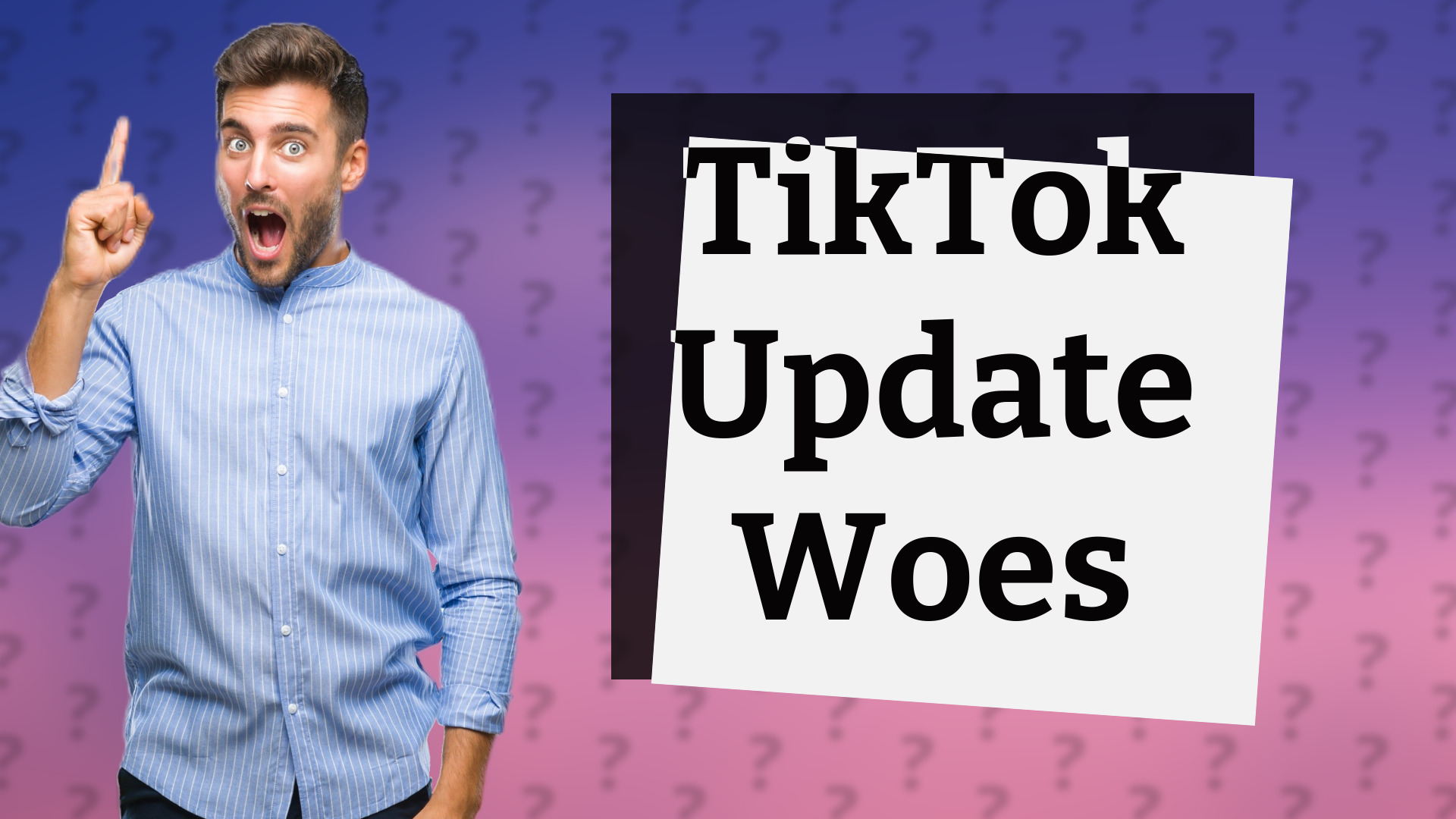 TikTok Update Woes