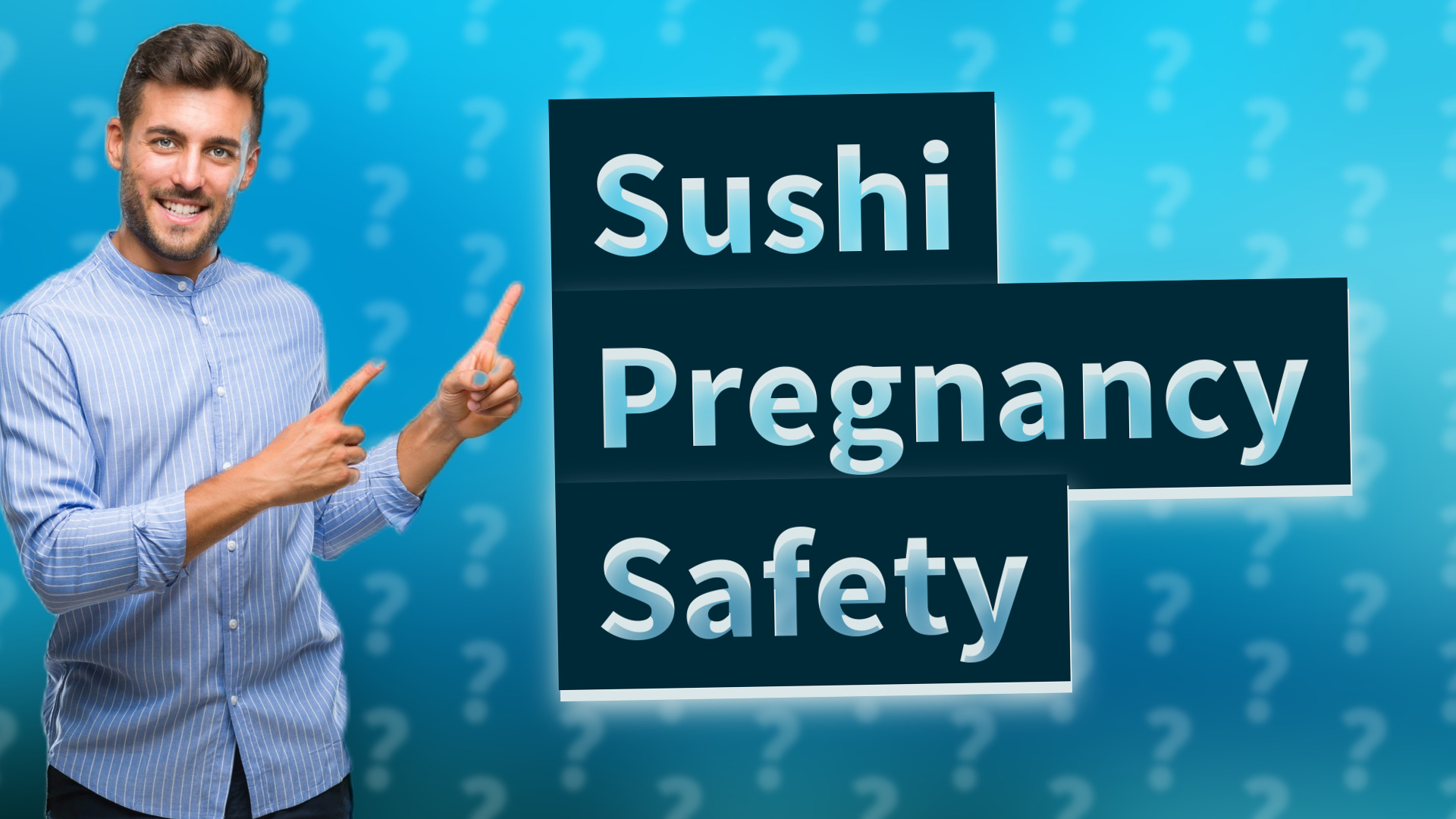 Sushi Pregnancy Safety