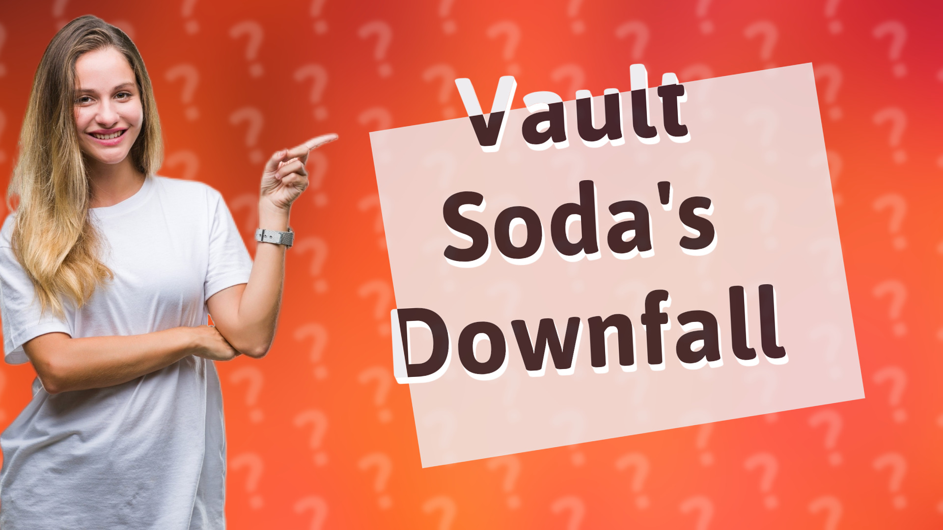 Vault Soda's Downfall